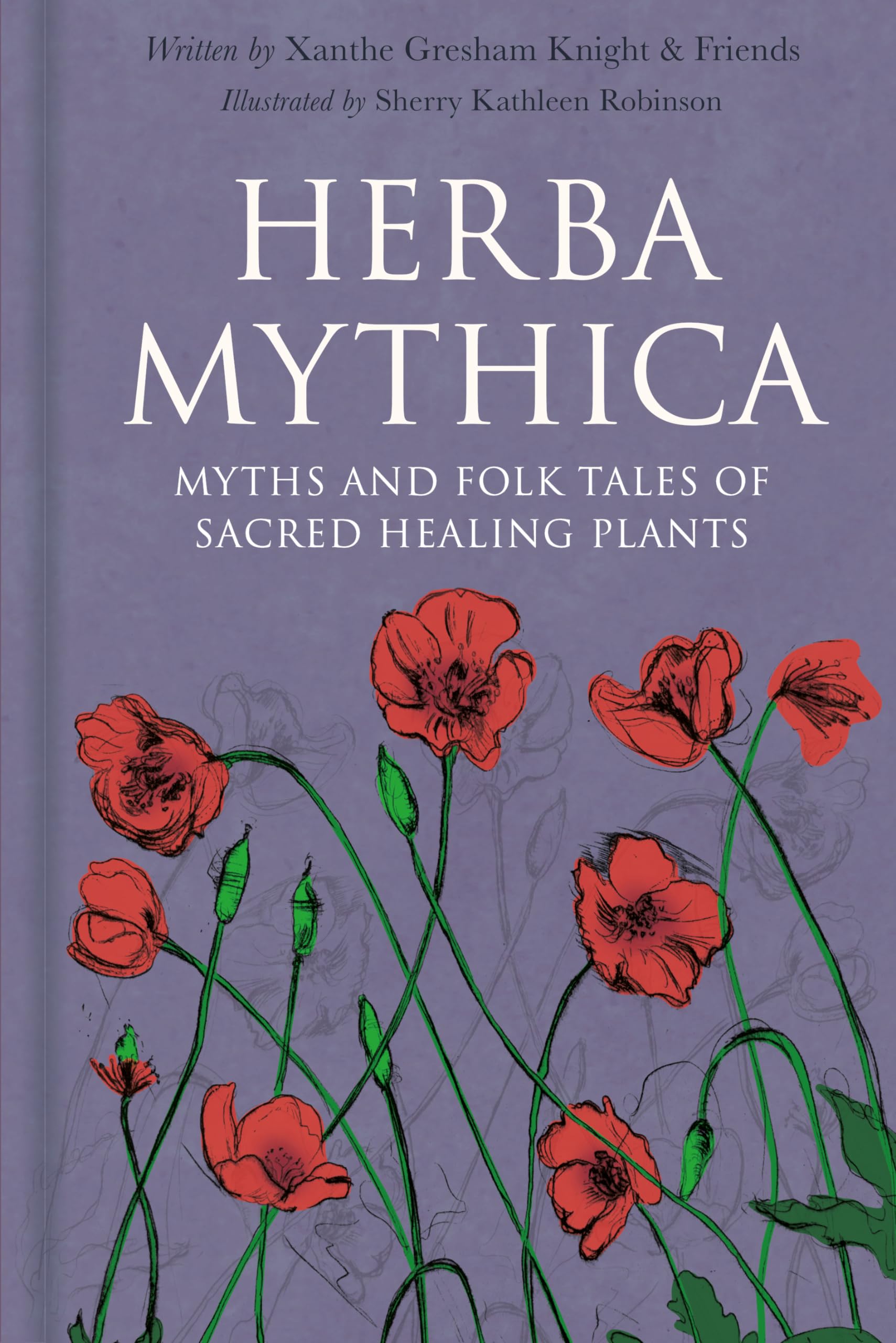 Herba Mythica: Myths and Folk Tales of Sacred Healing Plants Social Sciences