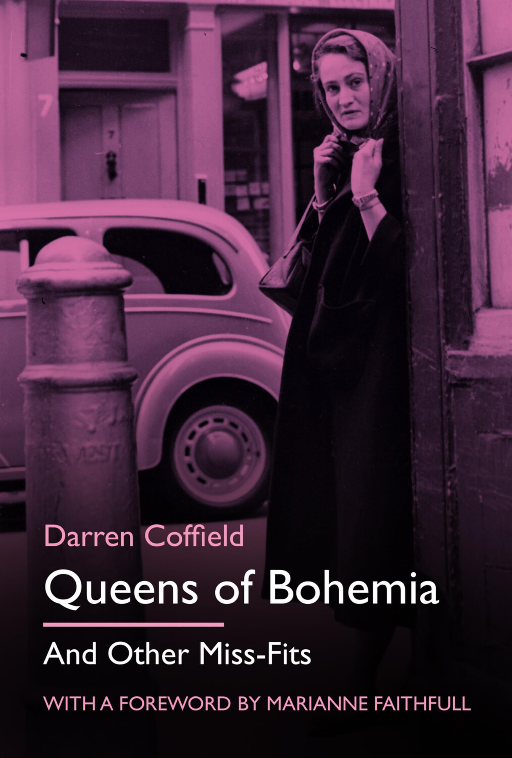 Queens of Bohemia: And Other Miss-fits Social Sciences