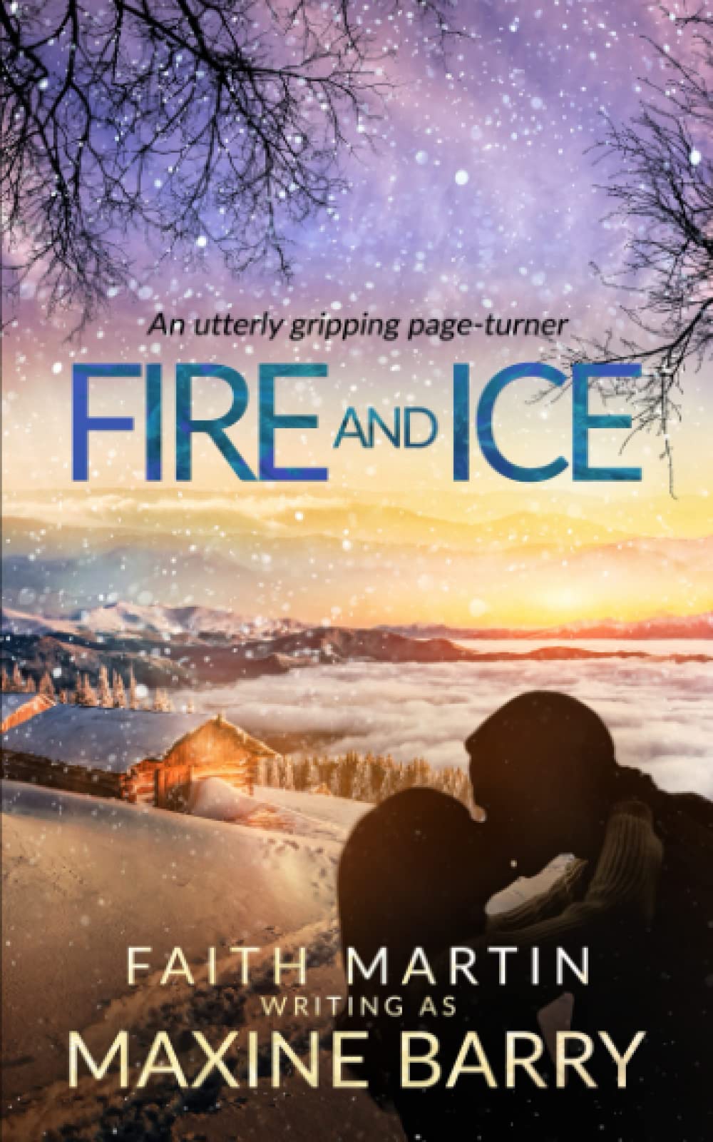 FIRE AND ICE an utterly gripping page-turner (Great Reads, Band 16) Holiday Reading