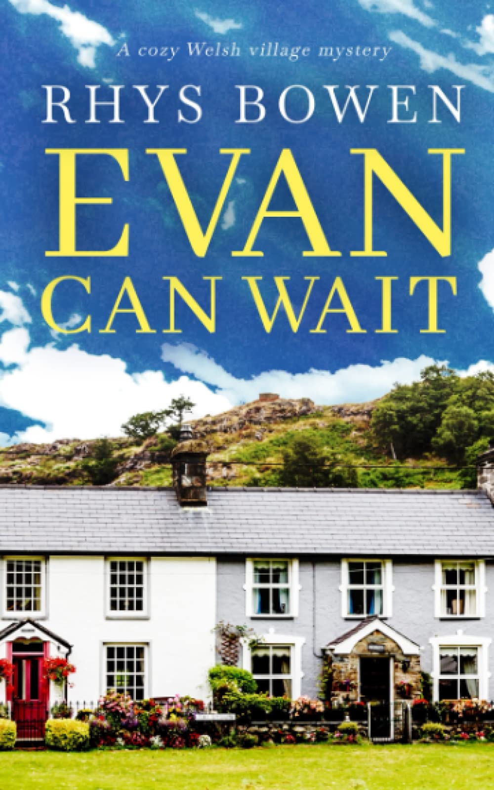 EVAN CAN WAIT a cozy Welsh village mystery (Constable Evans Cozy Mysteries, Band 5) Cosy Mystery & Humour