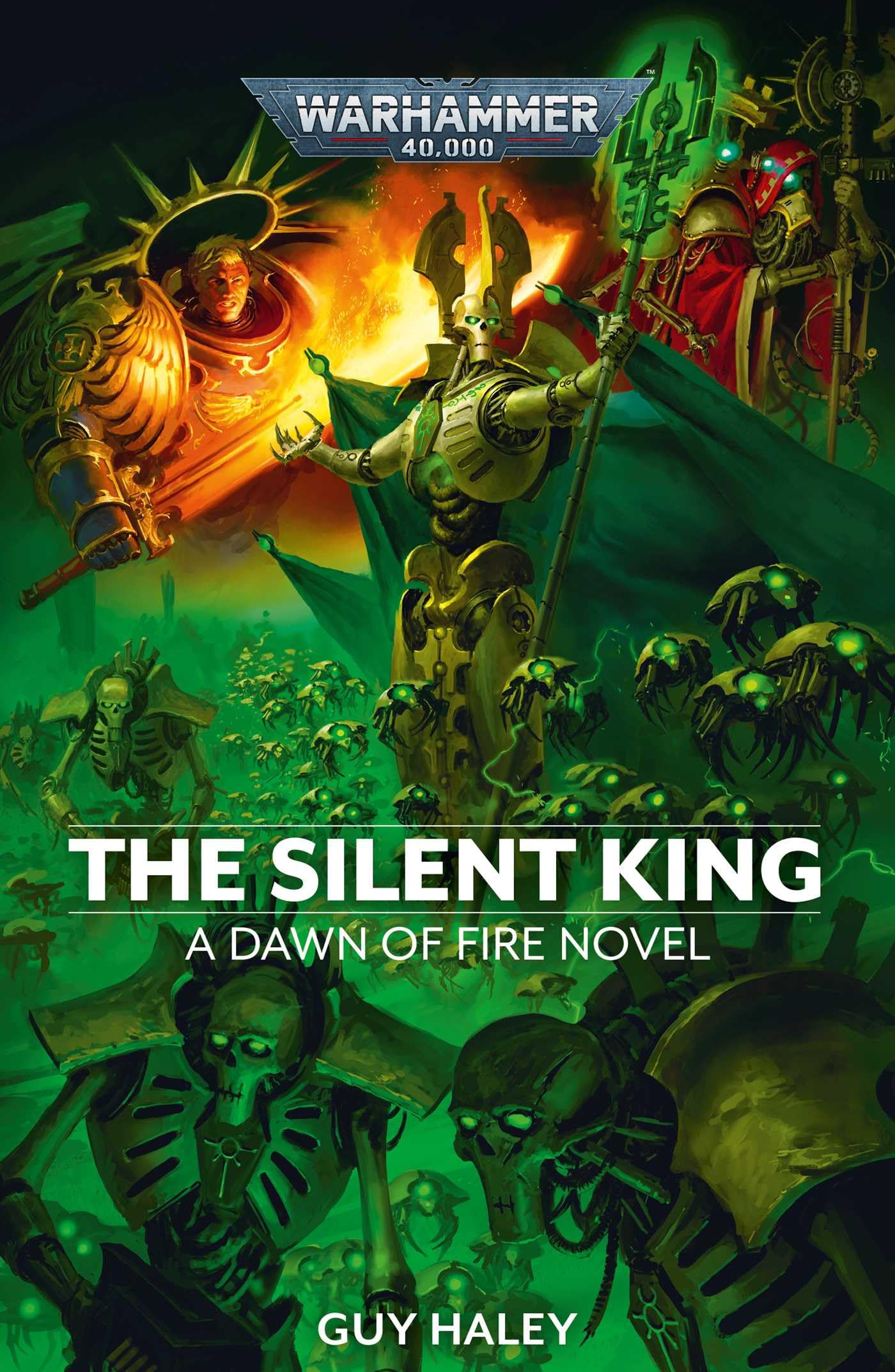 The Silent King (Volume 9) (Warhammer 40,000: Dawn of Fire) Action & Adventure