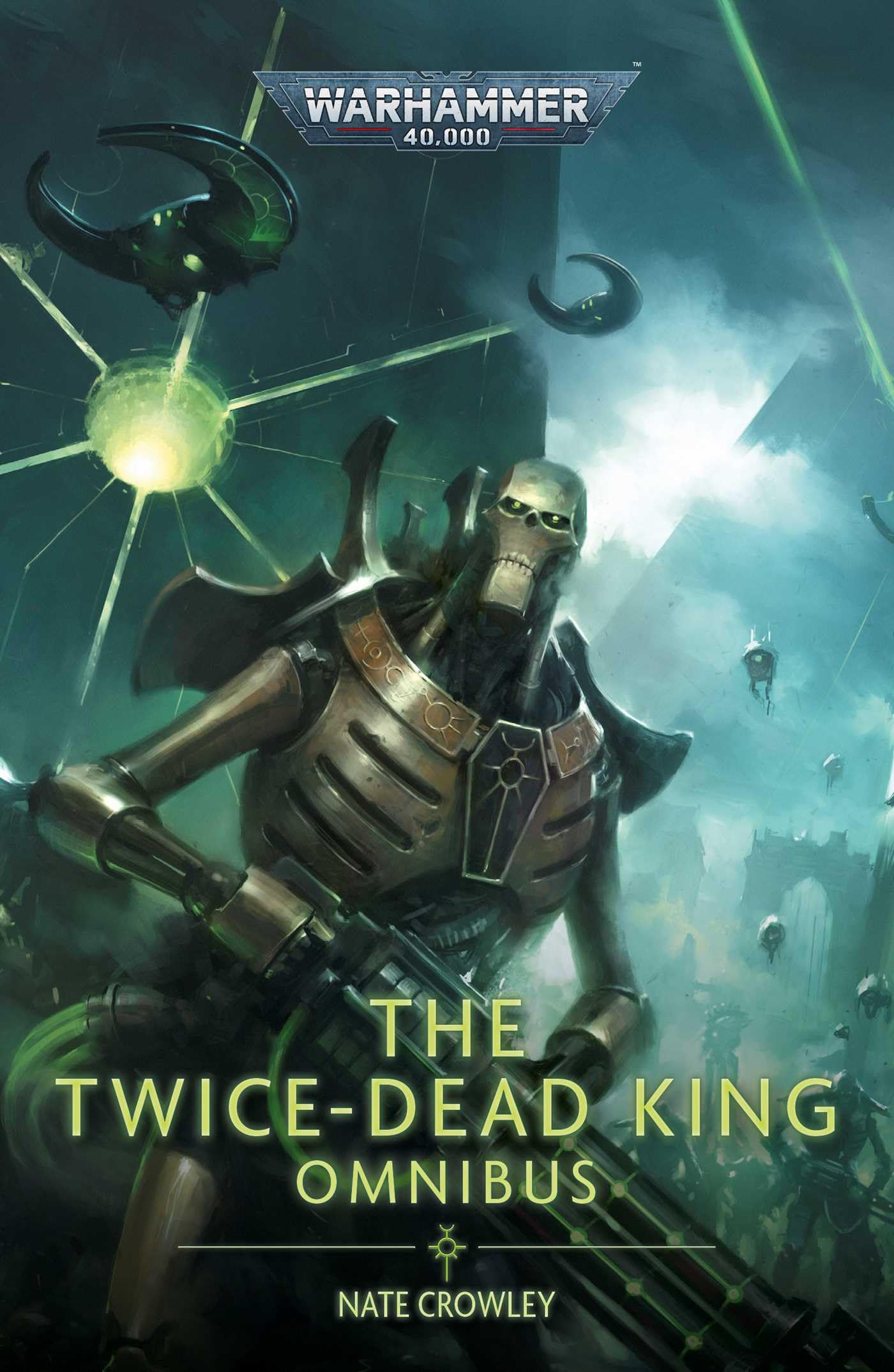 The Twice Dead King: The Omnibus (Warhammer 40,000) Action & Adventure