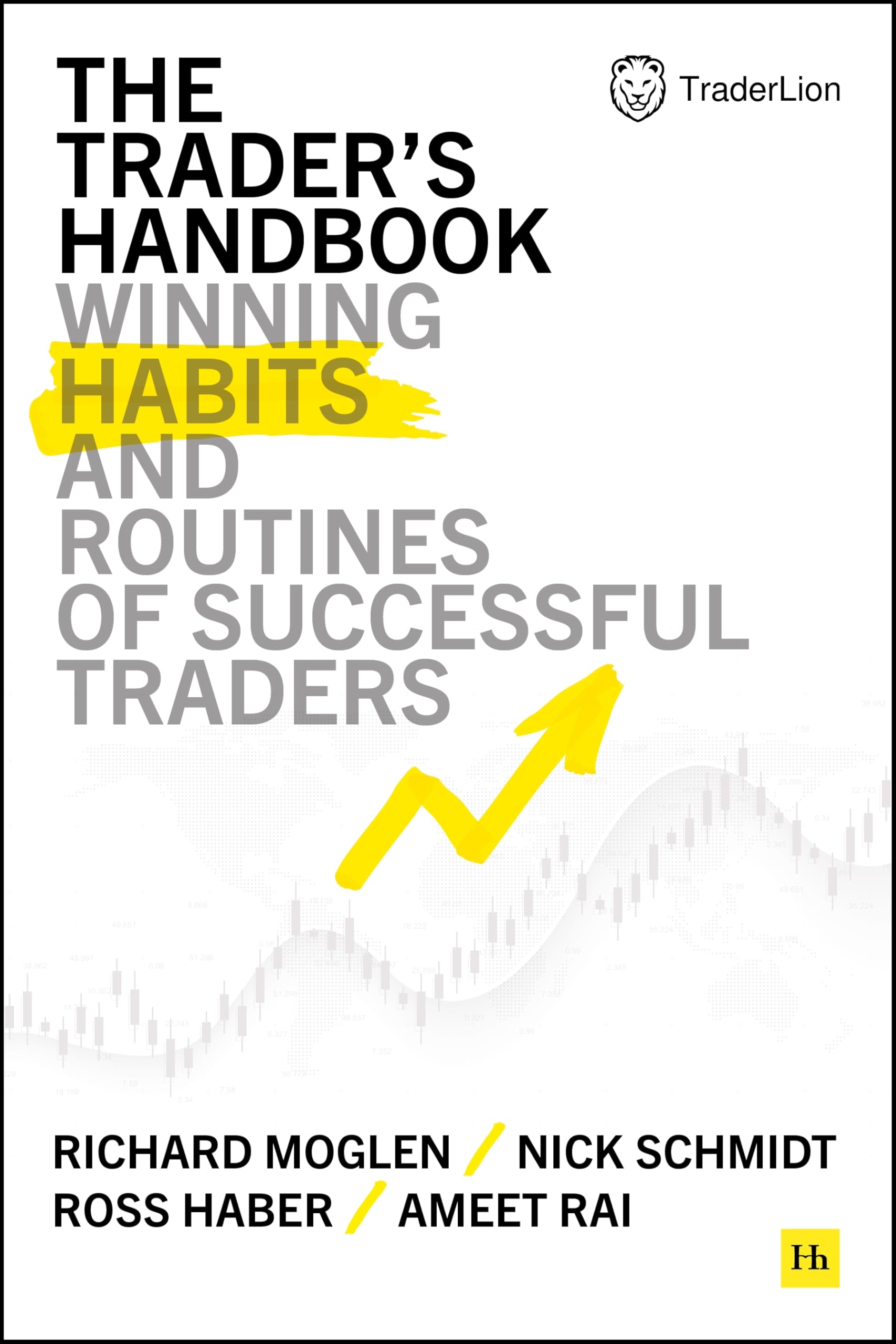 The Trader's Handbook: Winning habits and routines of successful traders Business, Finance & Career
