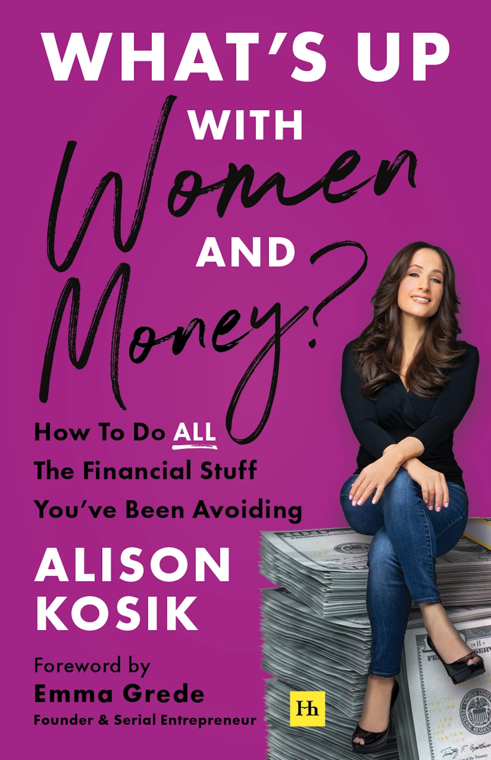 What's Up With Women and Money? Business, Finance & Career