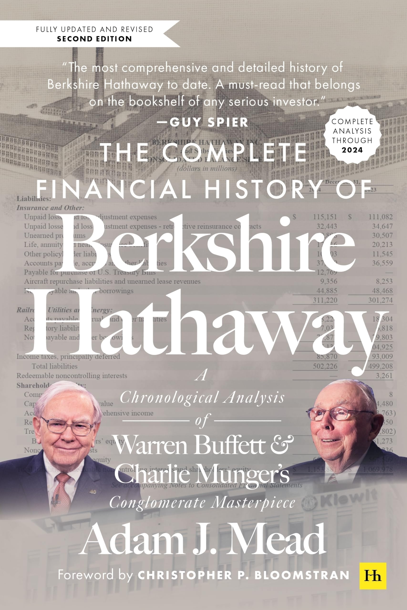 The Complete Financial History of Berkshire Hathaway, Second Edition: A Chronological Analysis of Warren Buffett and Charlie Munger's Conglomerate Masterpiece Politics & Society