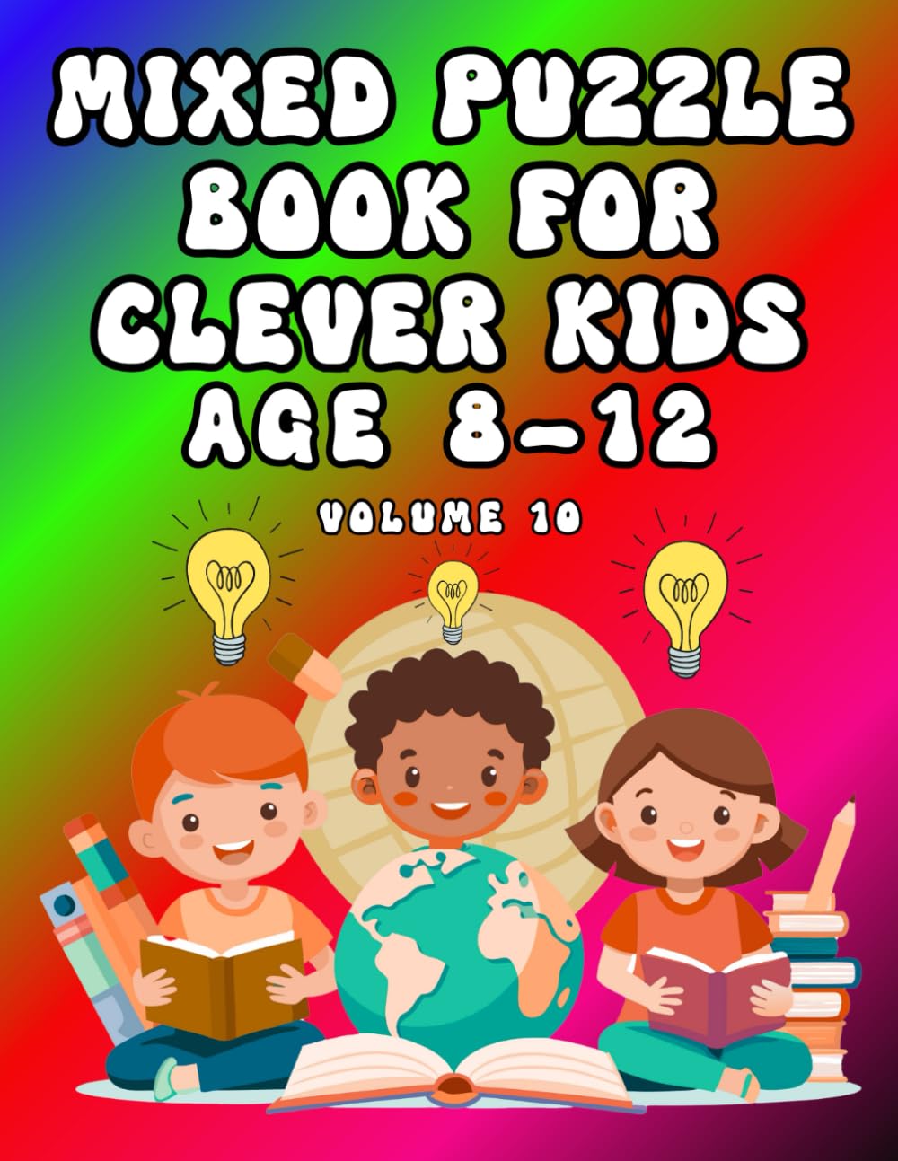 MIXED PUZZLE BOOK FOR CLEVER KIDS AGE 8-12: VOLUME 10 Tiptoi & Games