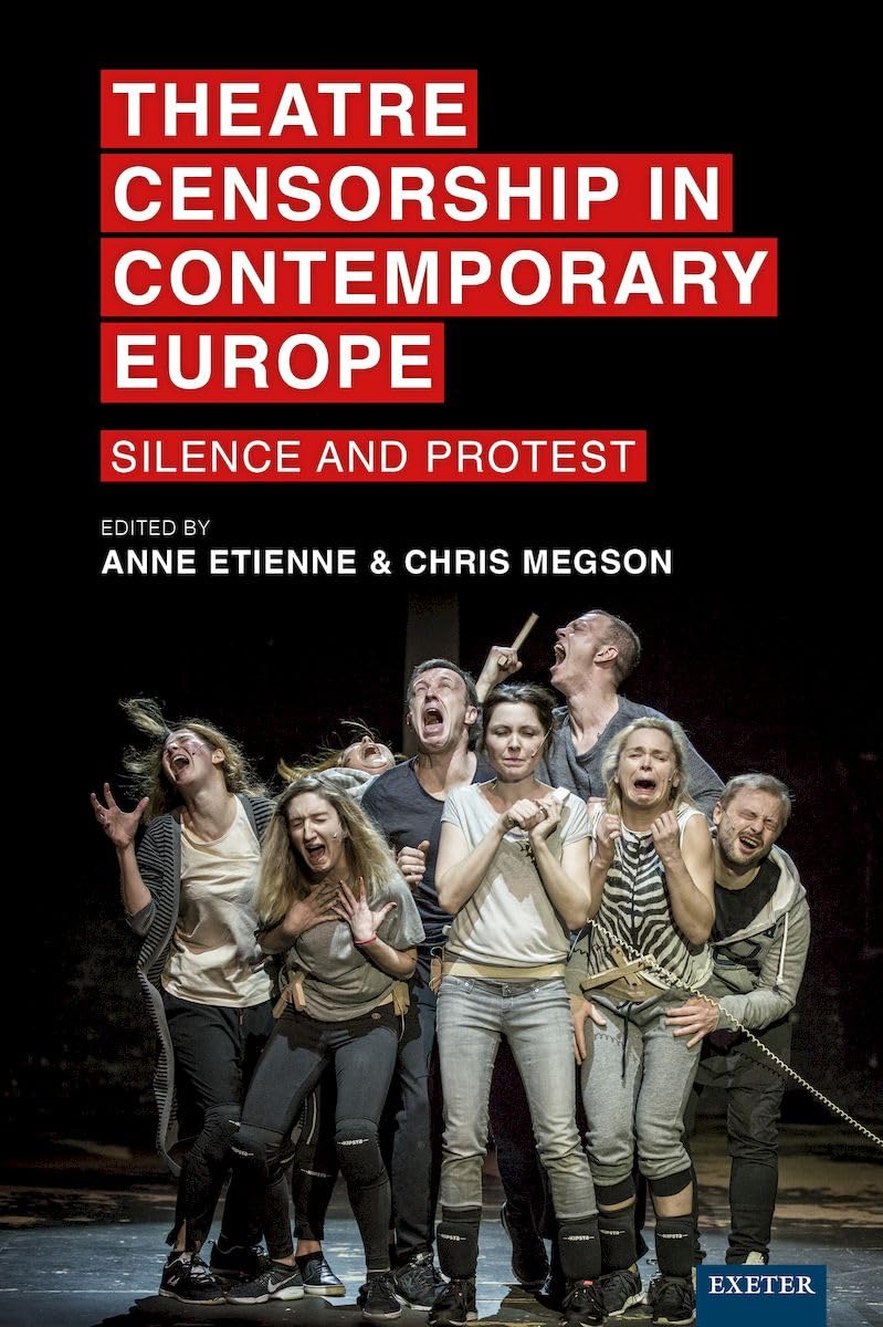 Theatre Censorship in Contemporary Europe Books