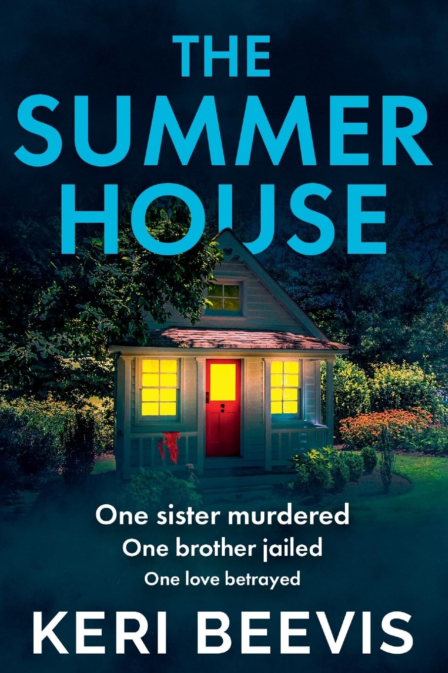 The Summer House: A highly addictive psychological thriller from TOP 10 BESTSELLER Keri Beevis Contemporary literature