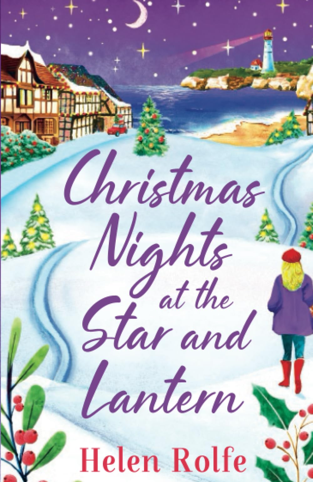 Christmas Nights at the Star and Lantern: An uplifting, festive romance from Helen Rolfe (Heritage Cove) Contemporary literature