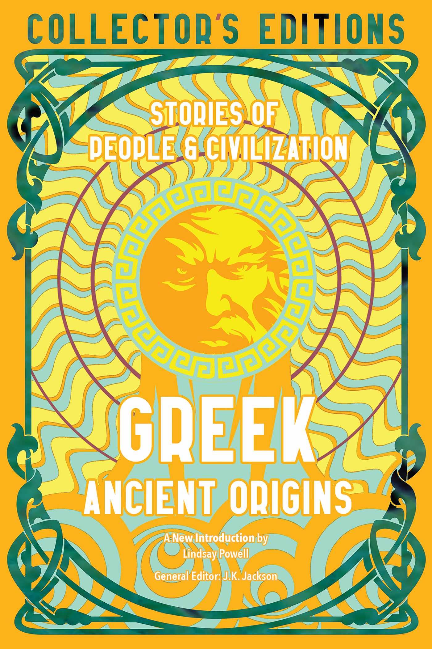 Greek Ancient Origins: Stories of People & Civilization (Flame Tree Collector's Editions) Fairy Tales & Legends