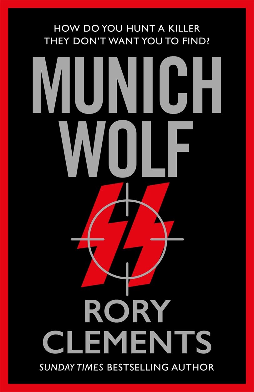 Munich Wolf: The gripping new 2024 Sunday Times bestselling thriller Action & Adventure