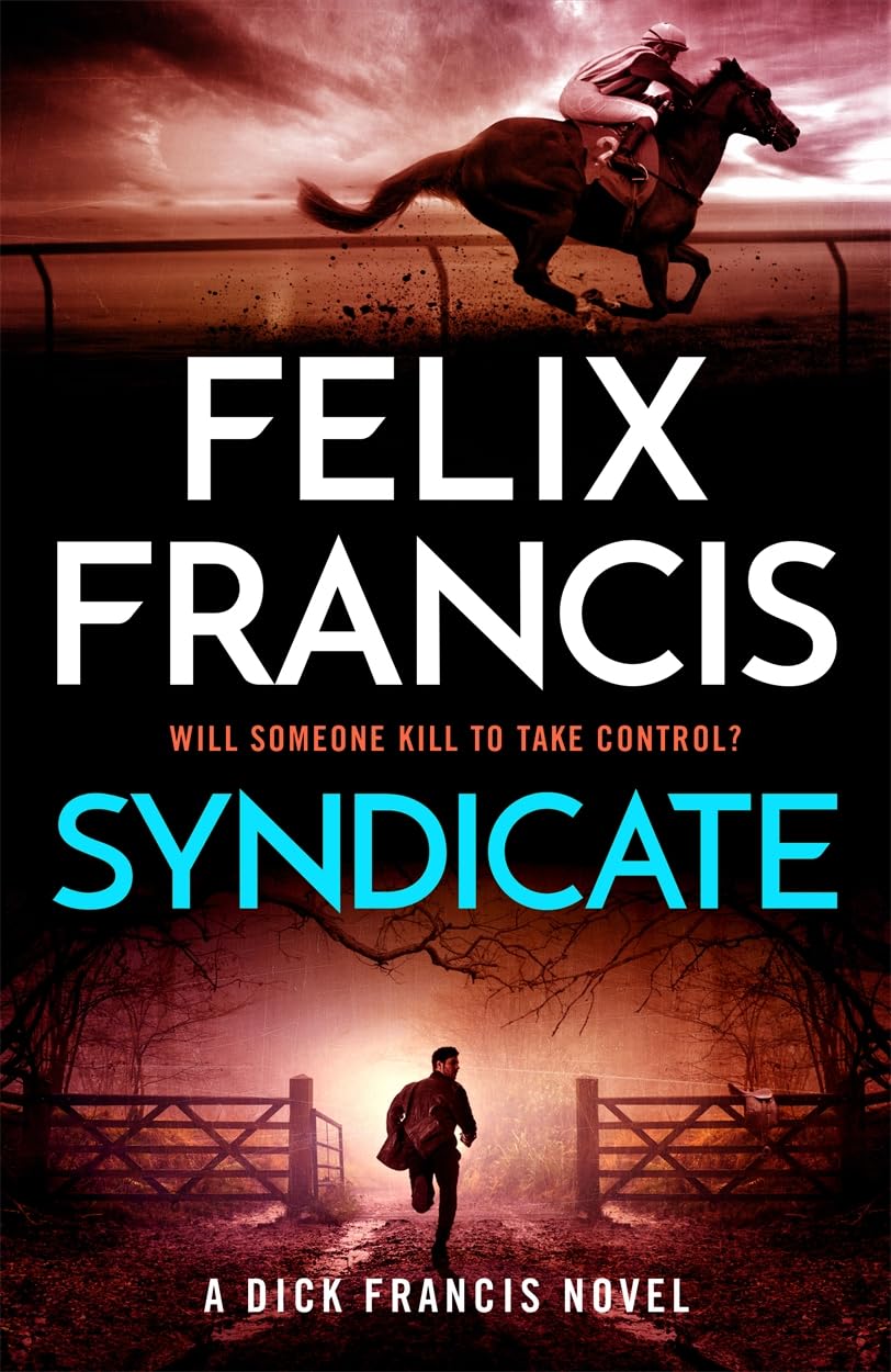 Syndicate: The breakneck new novel from the master of the racing thriller Action & Adventure