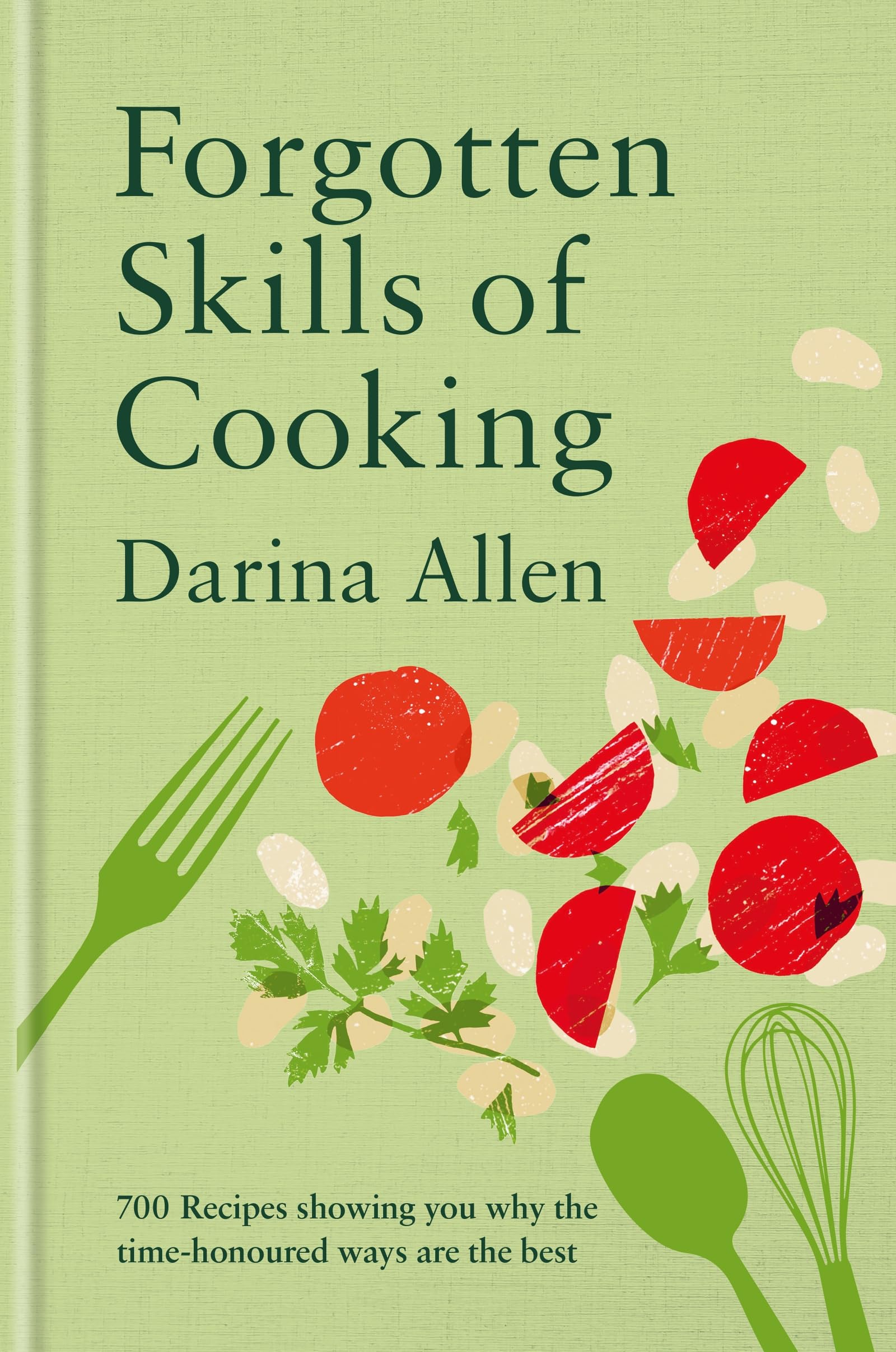 Forgotten Skills of Cooking Leisure, Home & Garden