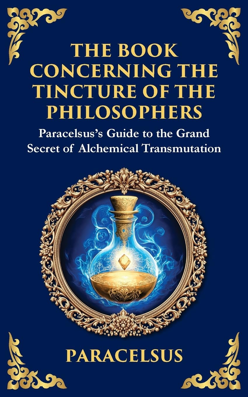 The Book Concerning the Tincture of the Philosophers Books