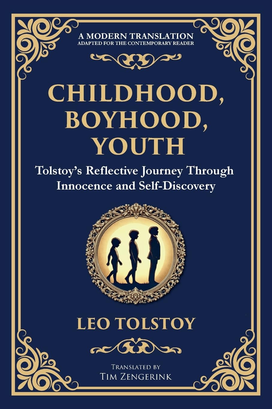Childhood, Boyhood, Youth Philosophy