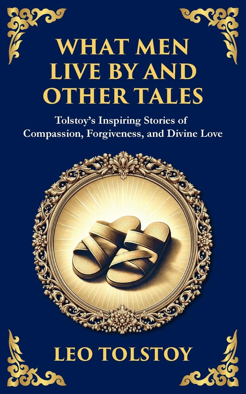 What Men Live By and Other Tales Contemporary literature