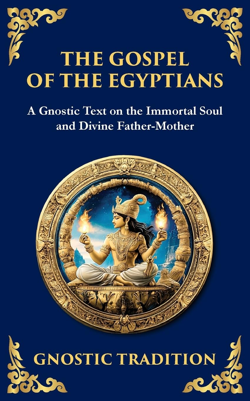 The Gospel of the Egyptians Philosophy