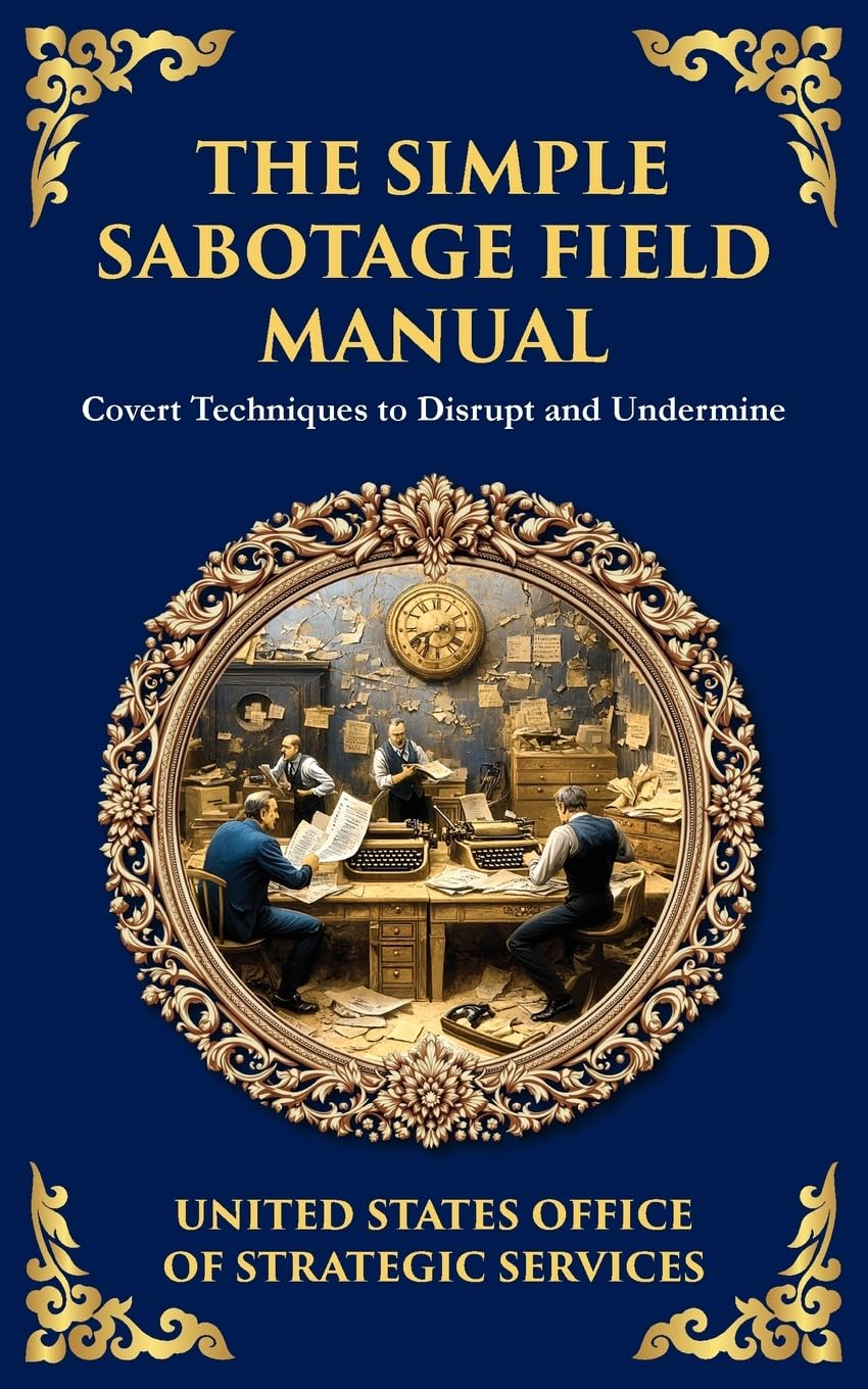 The Simple Sabotage Field Manual Business, Finance & Career