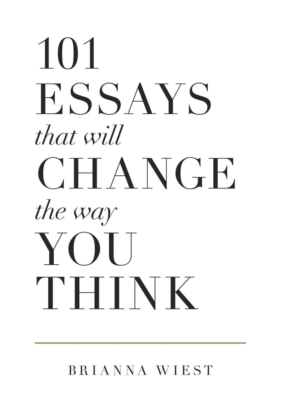 101 Essays That Will Change The Way You Think Medicine