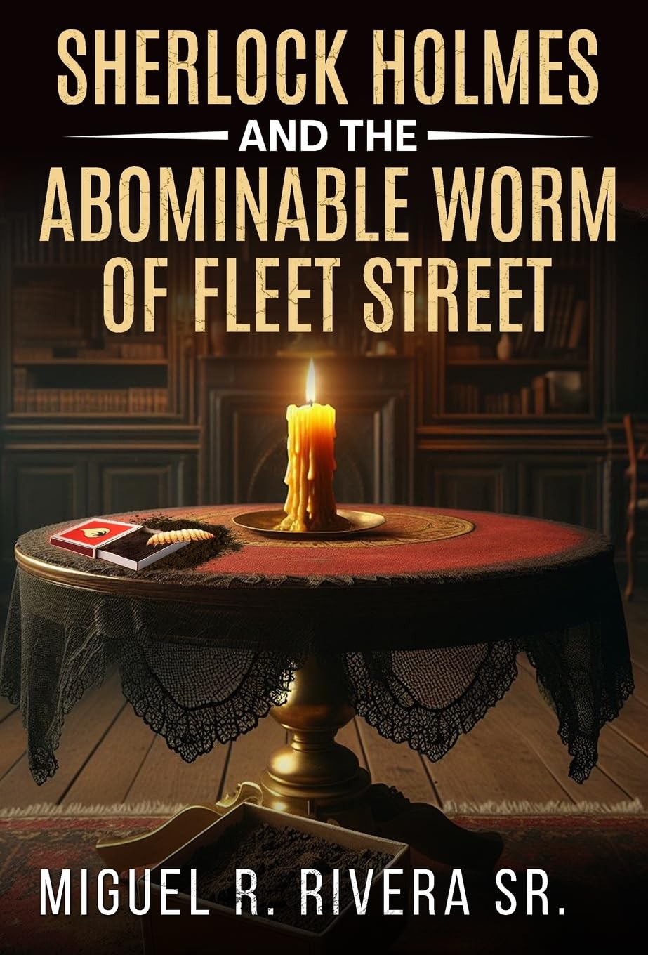 Sherlock Holmes and The Abominable Worm of Fleet Street Contemporary literature