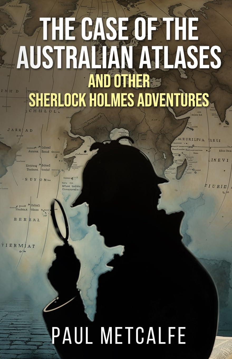 The Case of the Australian Atlases and other Sherlock Holmes Adventures Contemporary literature