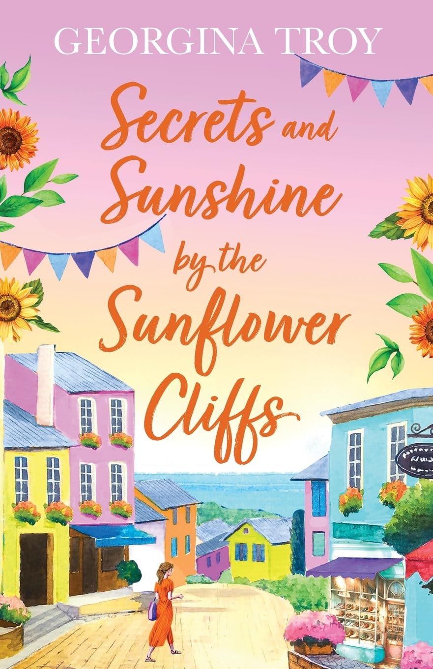 Secrets and Sunshine by the Sunflower Cliffs book