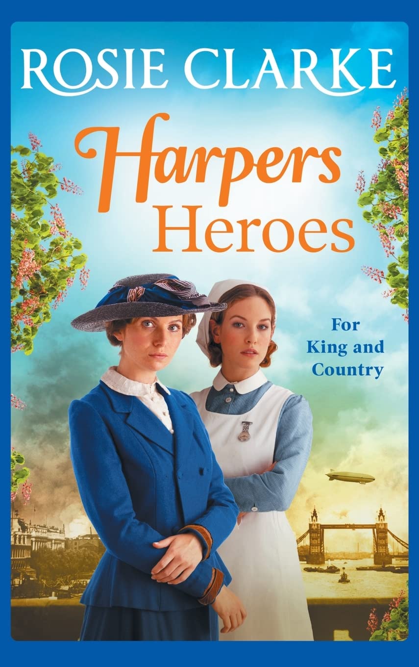 Harpers Heroes: A gripping historical saga from bestseller Rosie Clarke (Welcome To Harpers Emporium, 4) Contemporary literature Books