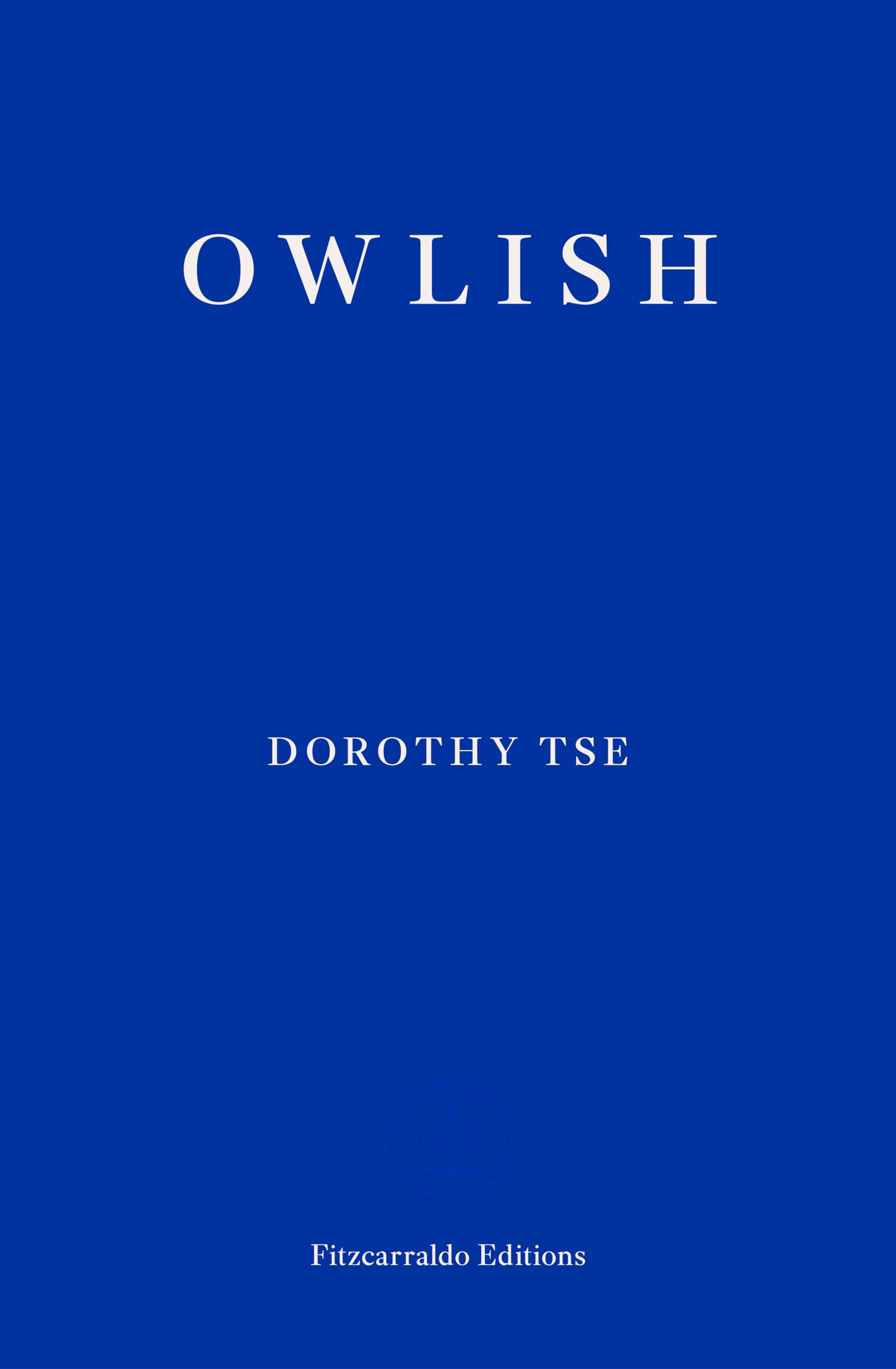 Owlish: Dorothy Tse Contemporary literature