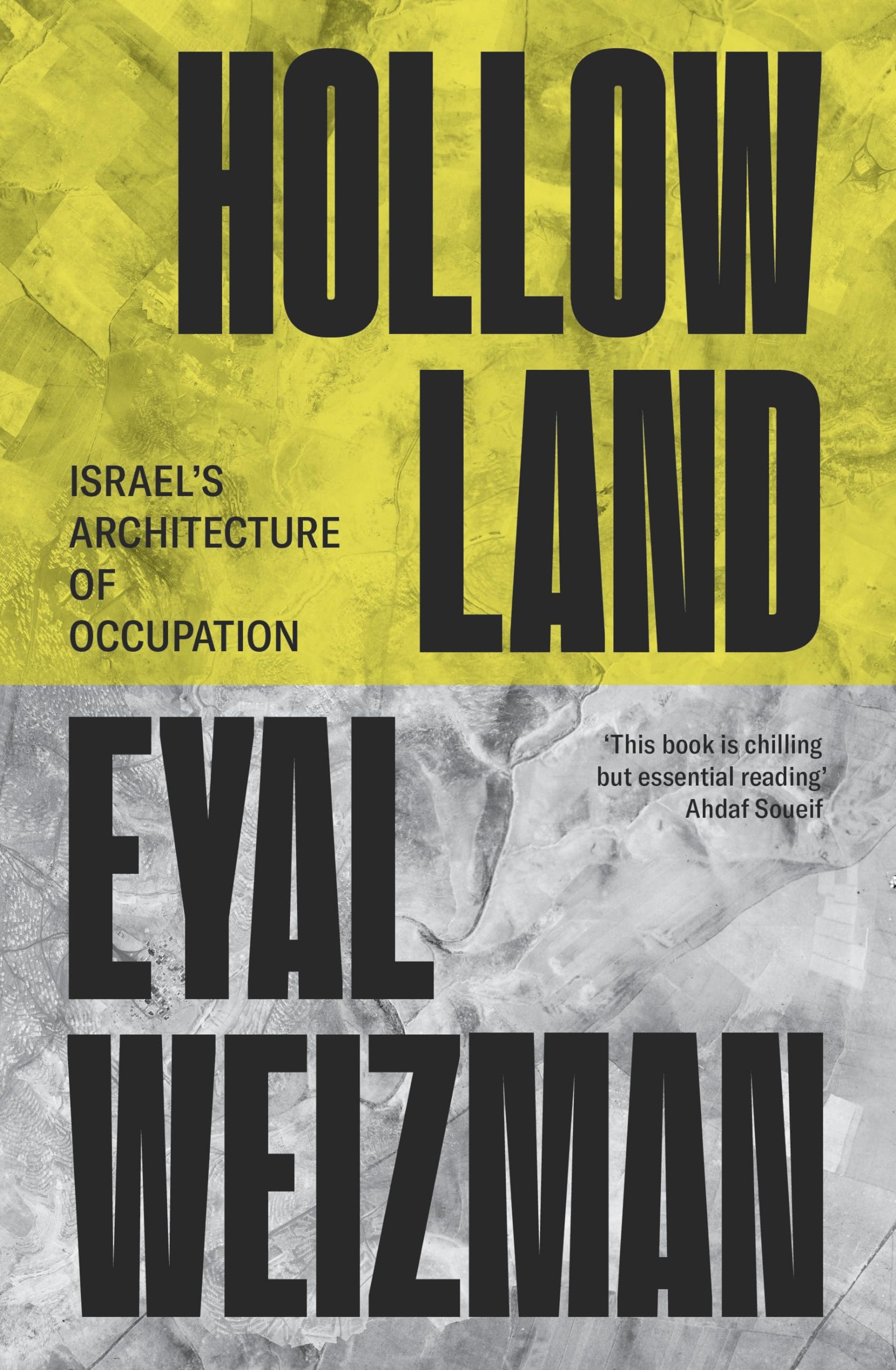 Hollow Land: Israel's Architecture of Occupation Law