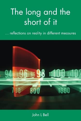 The Long and the Short of It: Reflections on reality in different measures Religion & Esotericism