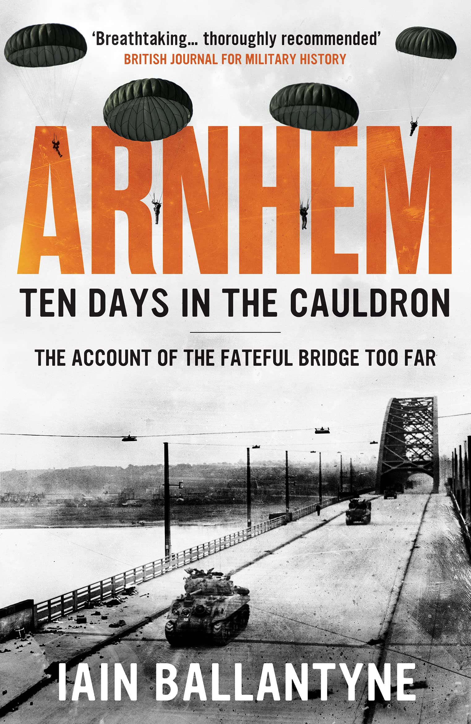 Arnhem: Ten Days in the Cauldron Social Sciences