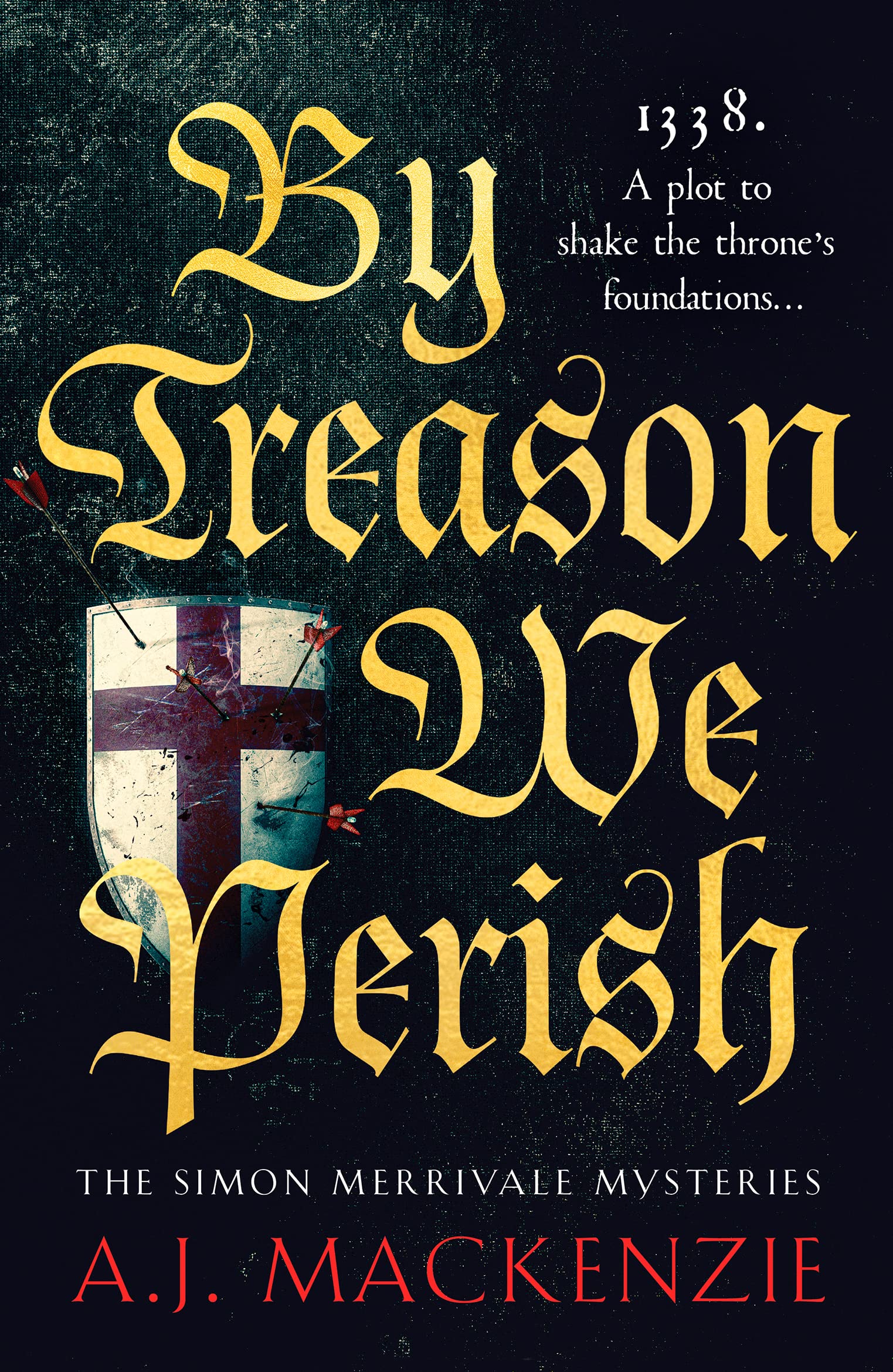 By Treason We Perish Action & Adventure
