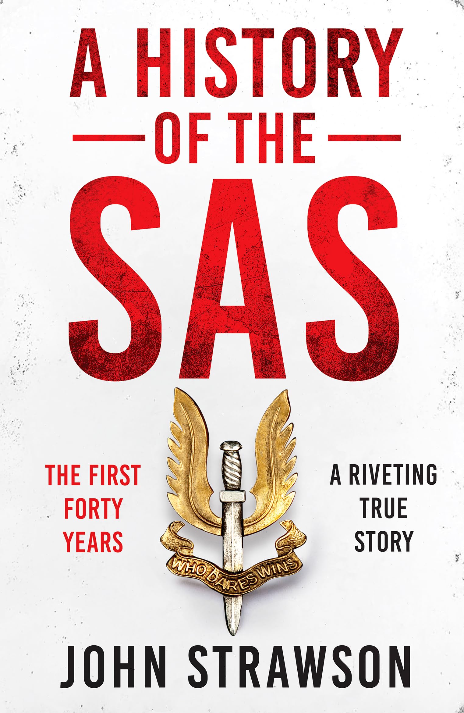 A History of the SAS: The First Forty Years Social Sciences