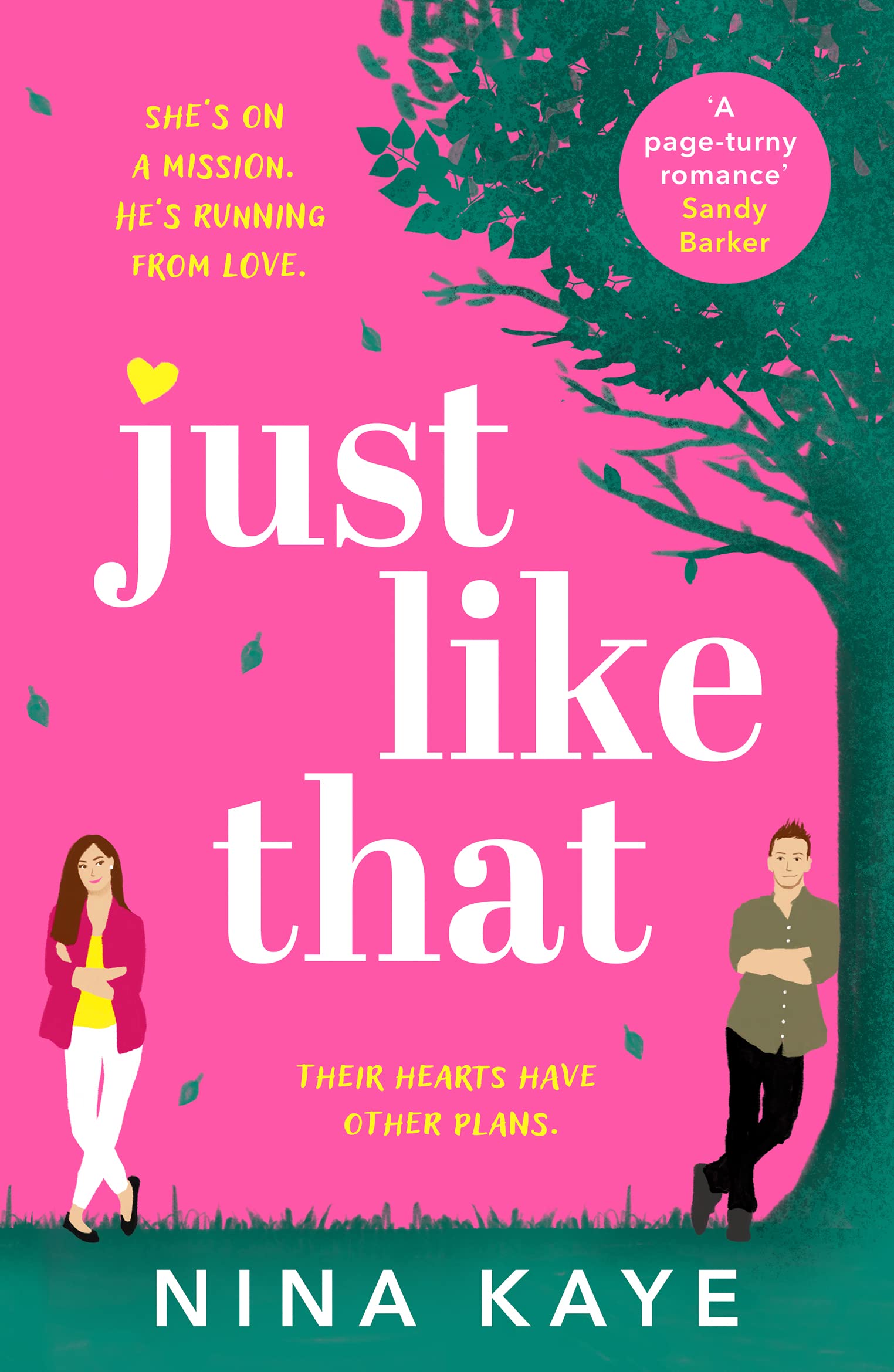 Just Like That: The perfect feel-good romance to make you smile book