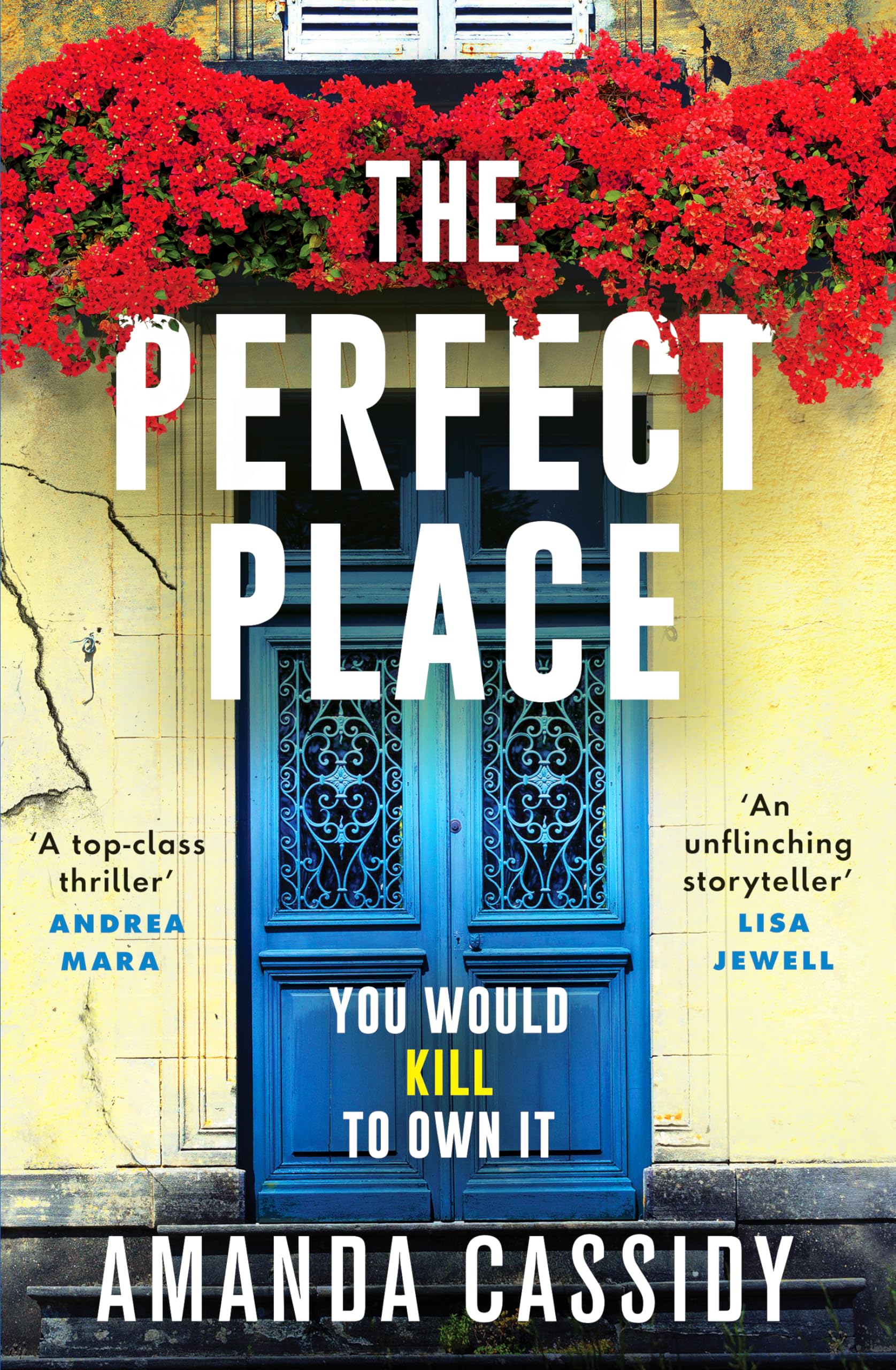 The Perfect Place: Escape to the Chateau meets The Paris Apartment in this twisty, unputdownable crime thriller Contemporary literature