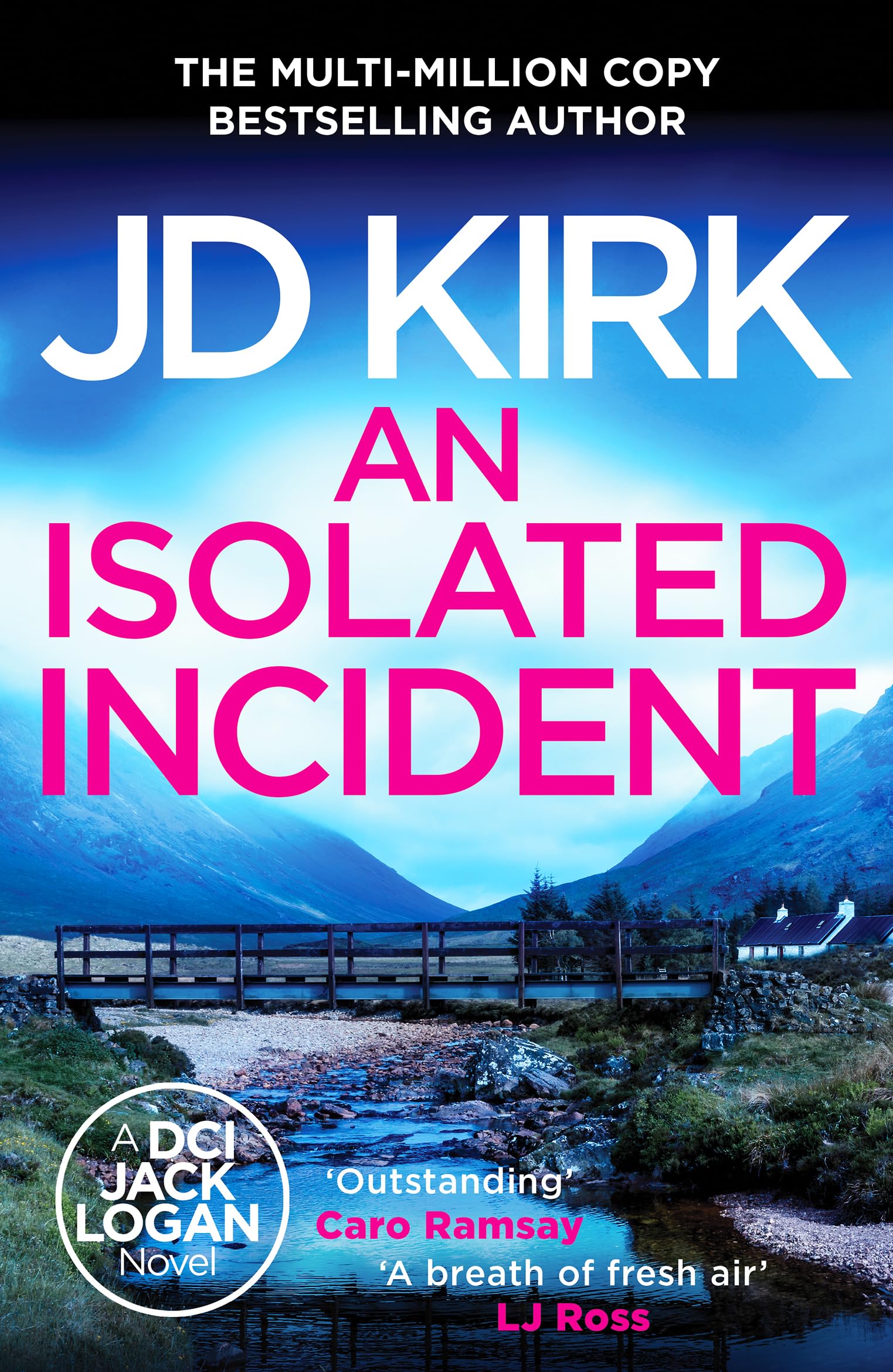 An Isolated Incident (DCI Logan Crime Thrillers, 11) Social Sciences