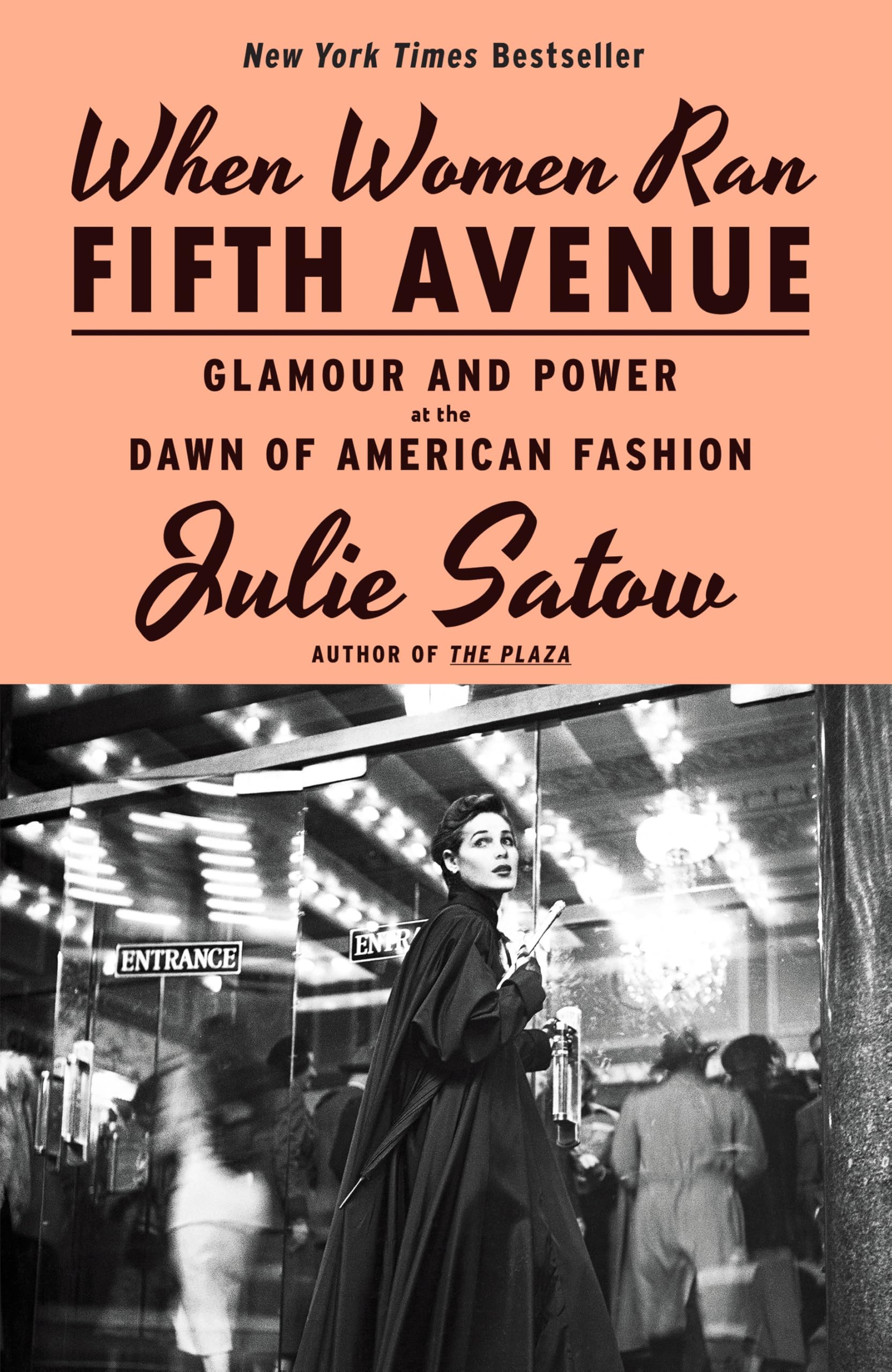 When Women Ran Fifth Avenue: Glamour and Power at the Dawn of American Fashion book