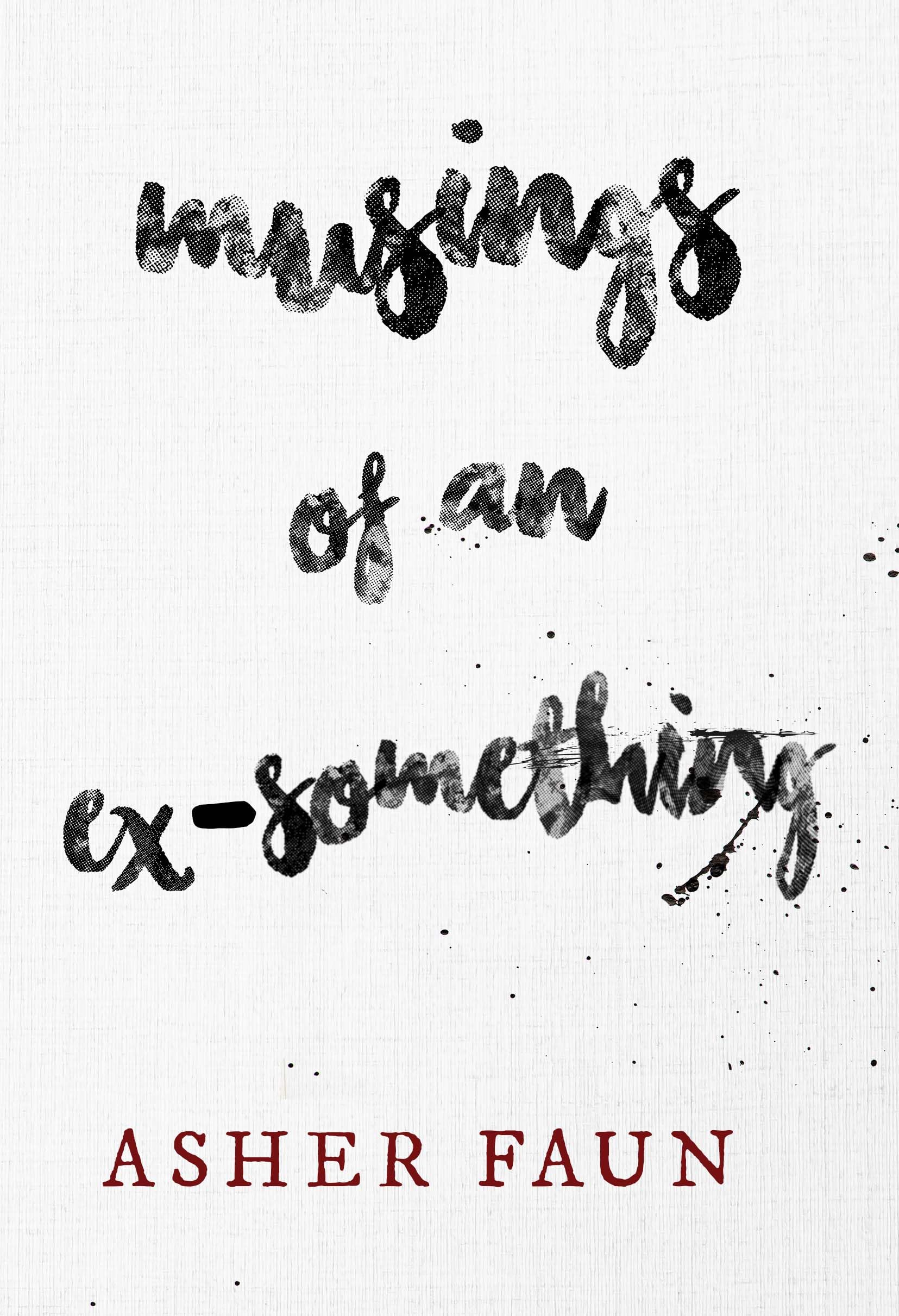 Musings of an Ex-Something Poetry