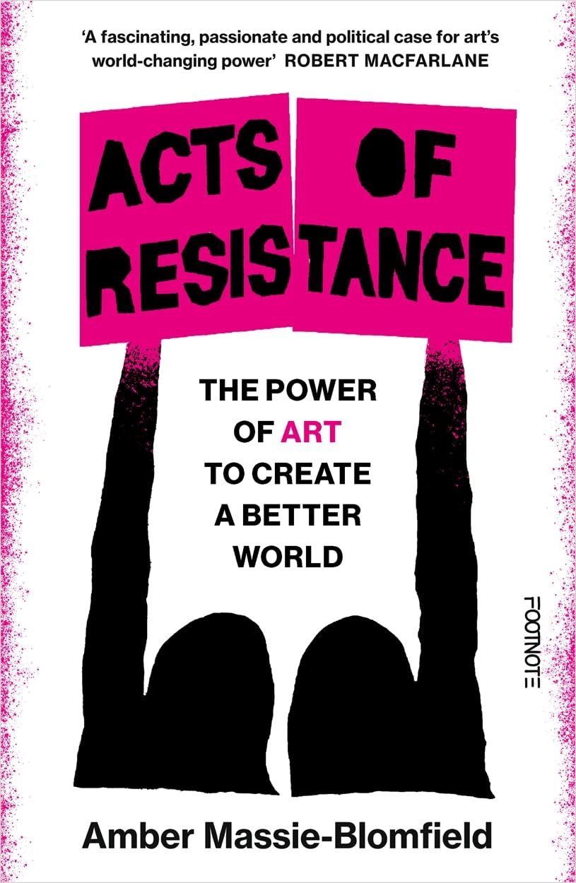 Acts of Resistance Film, Art & Culture