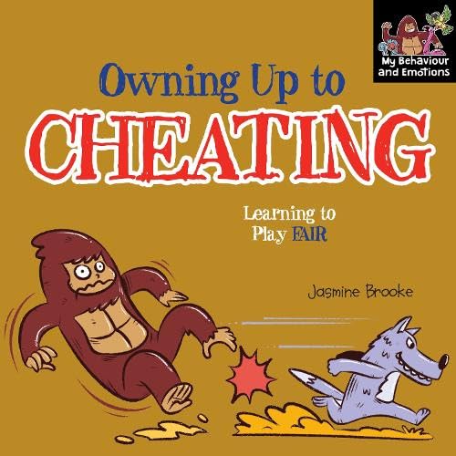 Own up to cheating and Learning to Play Fair book