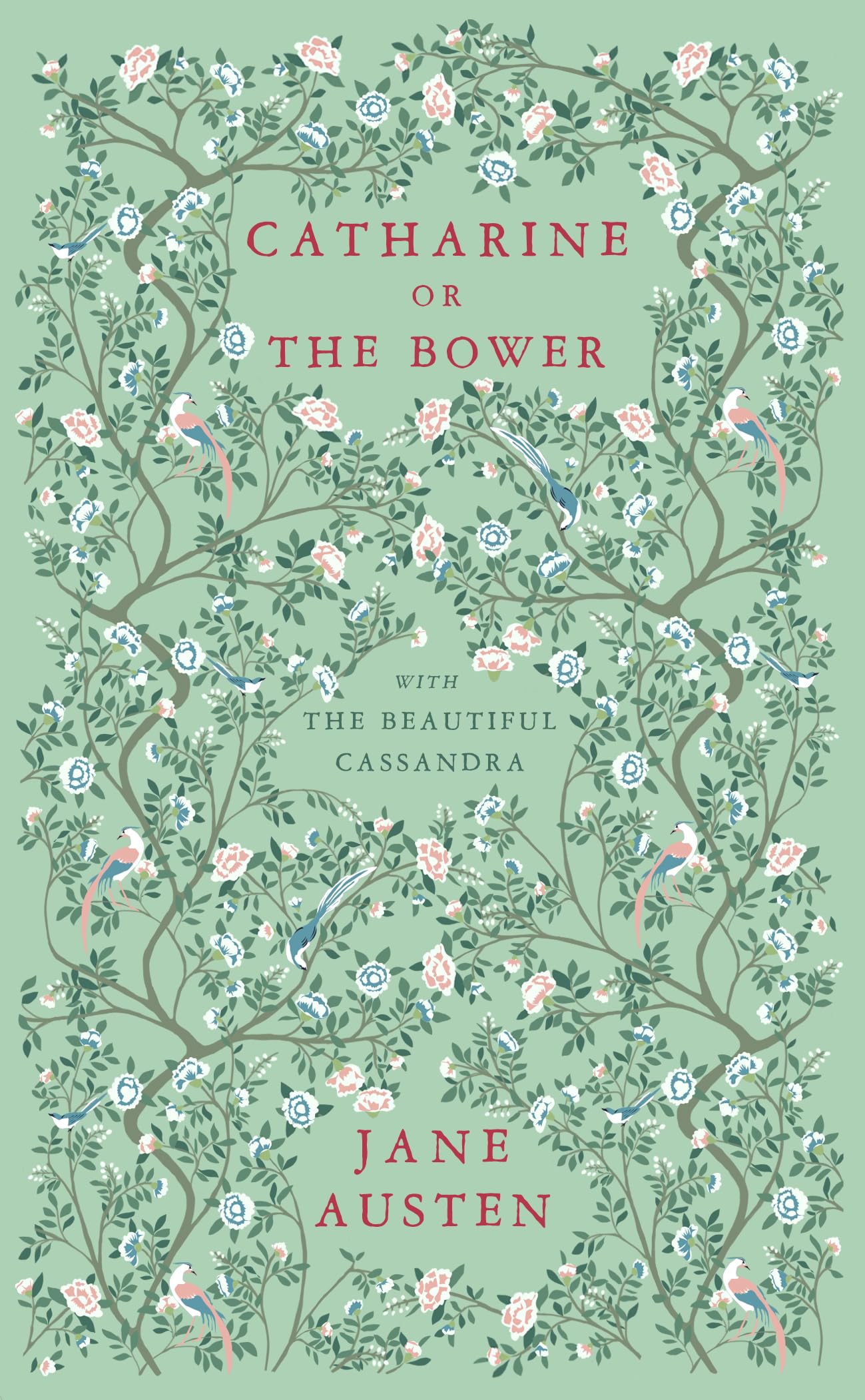 Catharine, or The Bower: And The Beautiful Cassandra Contemporary literature