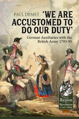 We Are Accustomed to Do Our Duty Politics & History