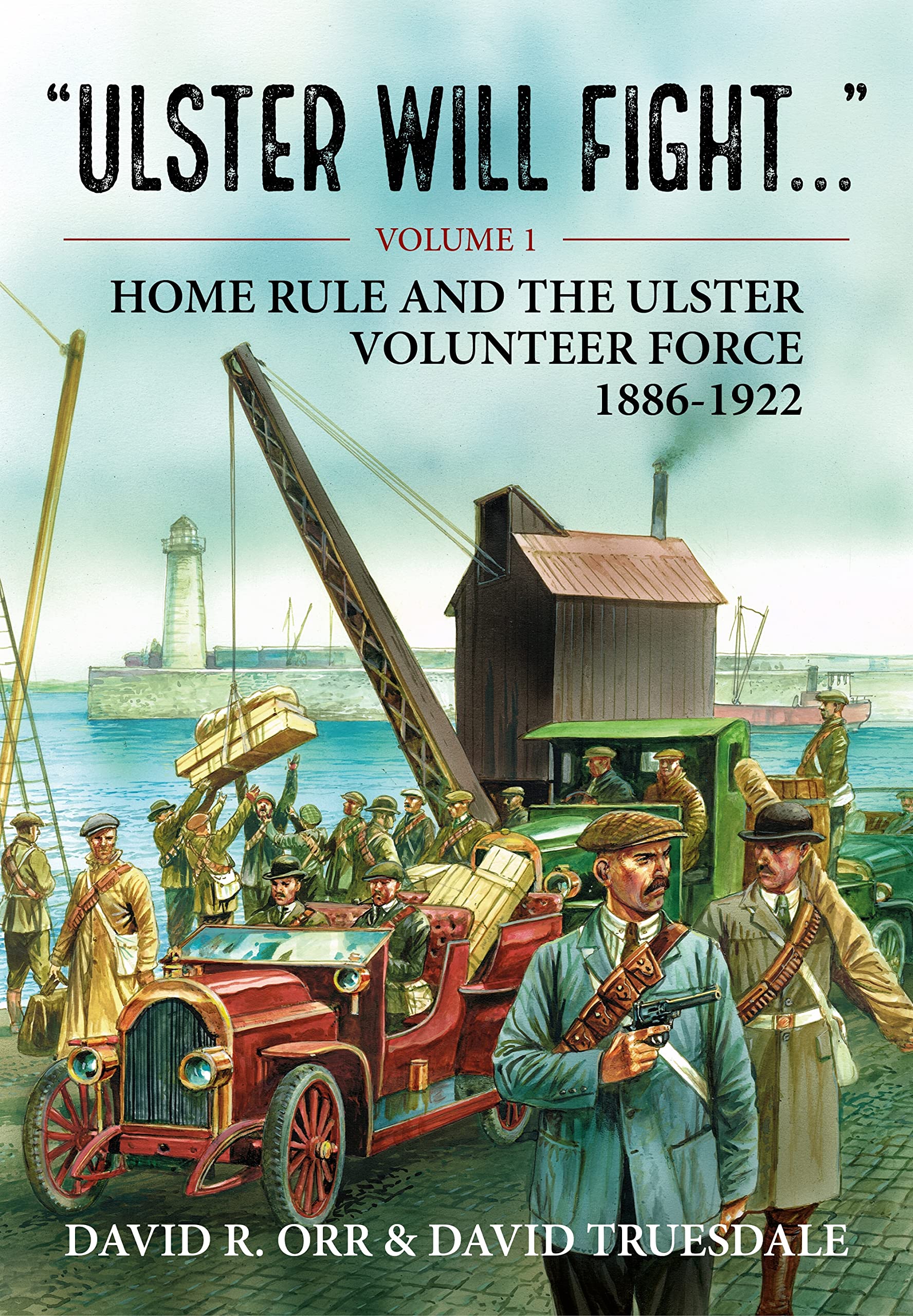 Ulster Will Fight Politics & History