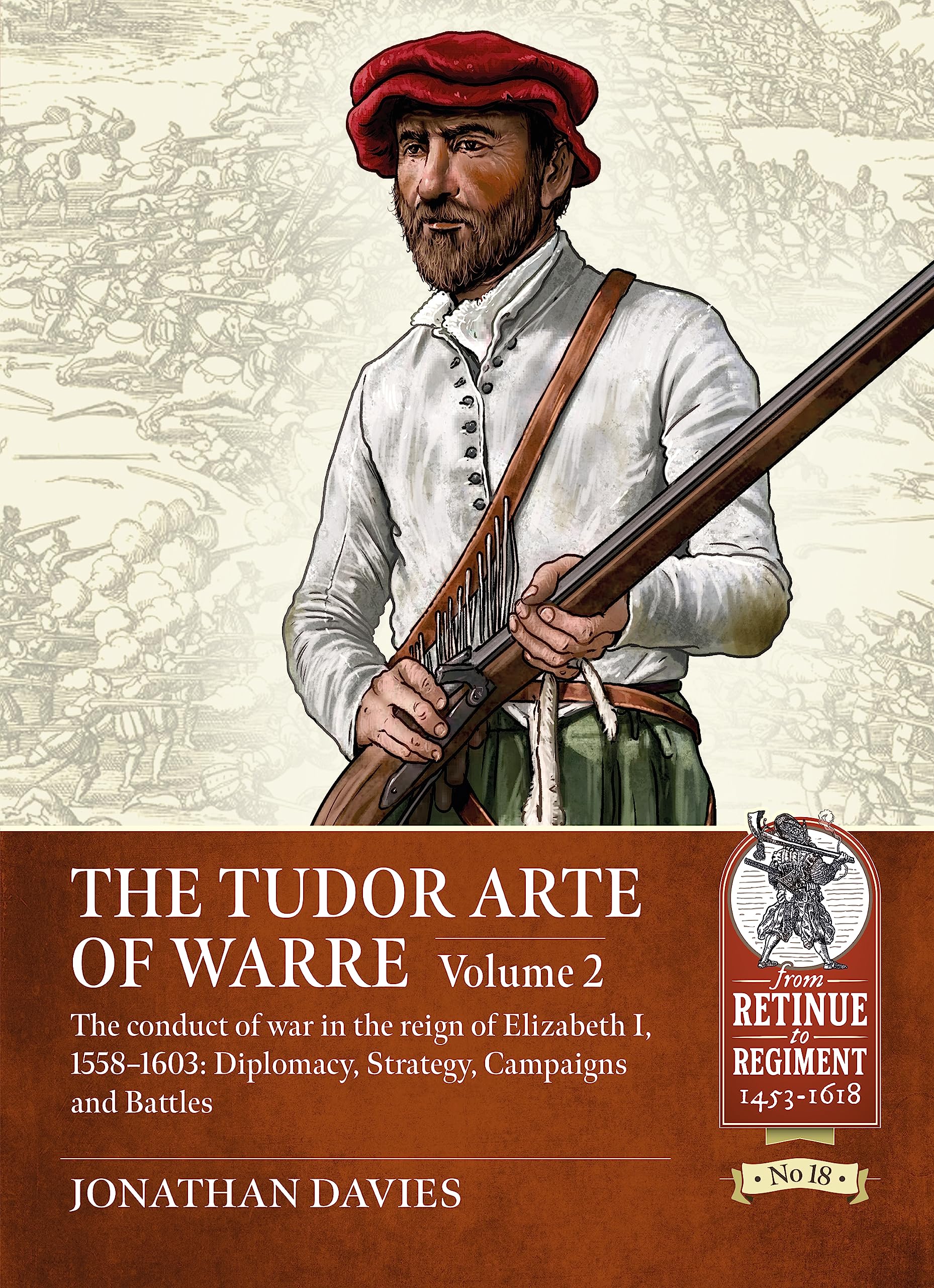 The Tudor Arte of Warre Politics & History
