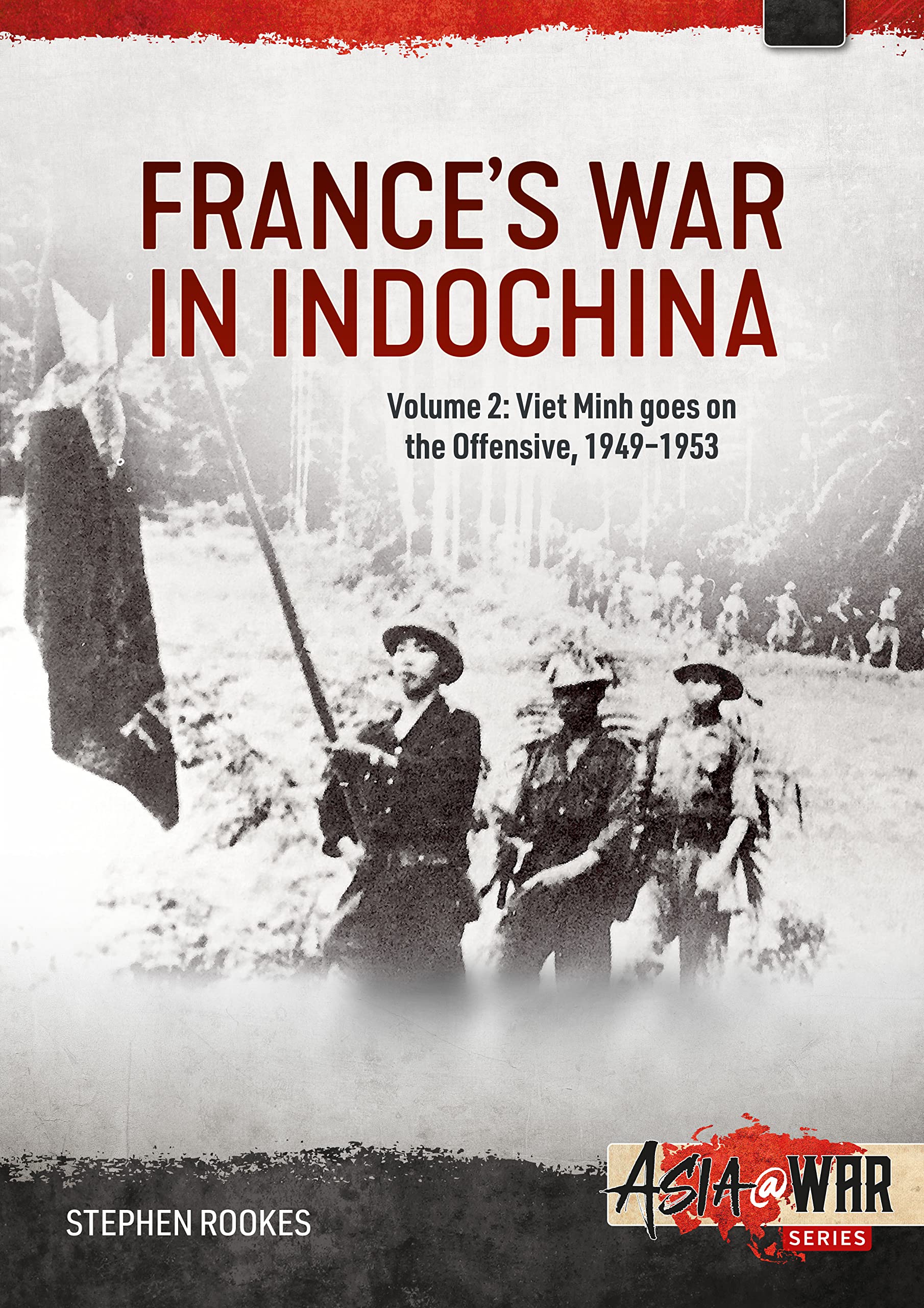 France's War in Indochina Politics & History