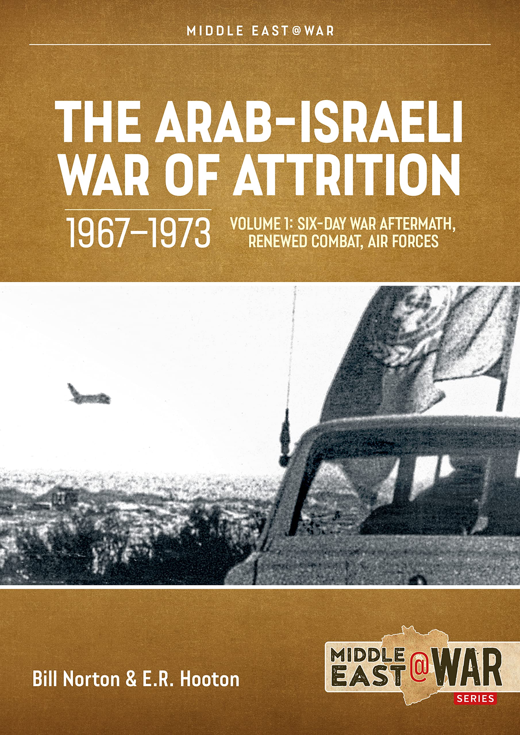 The Arab-Israeli War of Attrition, 1967-1973 Social Sciences