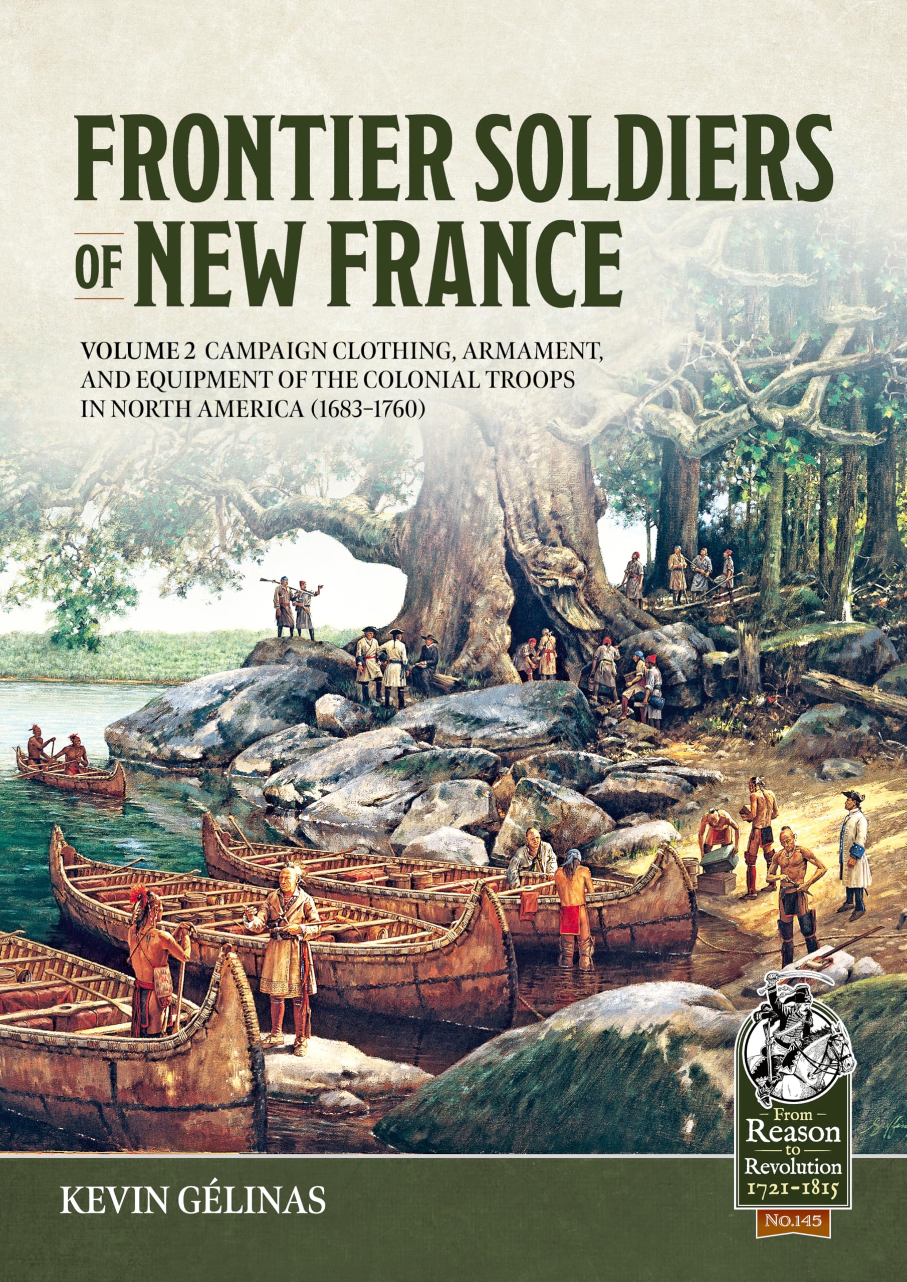 Frontier Soldiers of New France Volume 2 Social Sciences