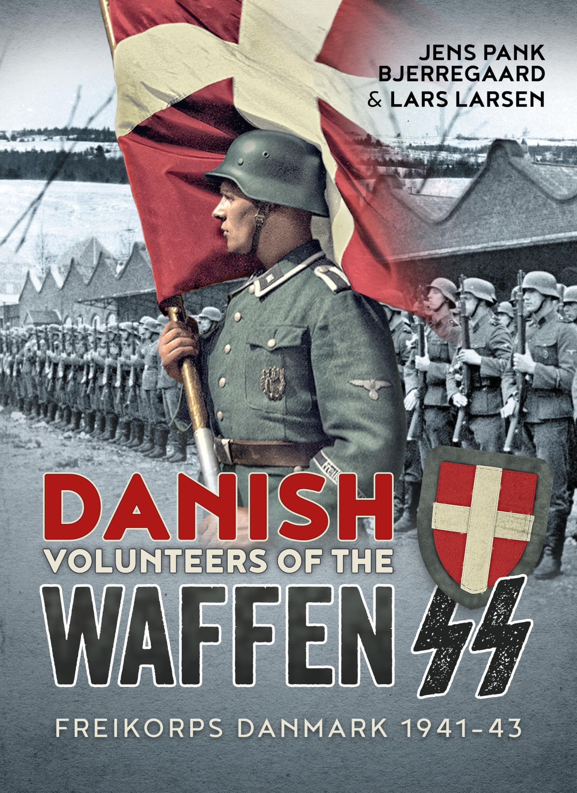 Danish Volunteers of the Waffen-SS Photography