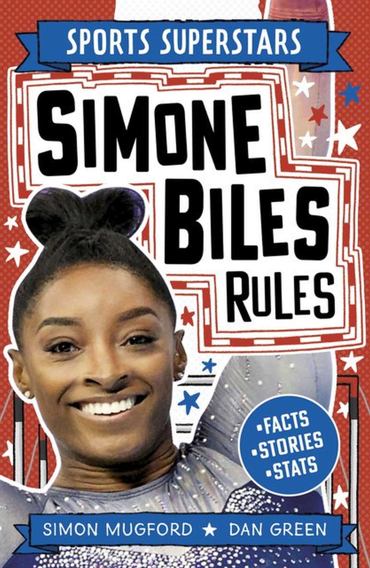 Sports Superstars: Simone Biles Rules Leisure & Fun