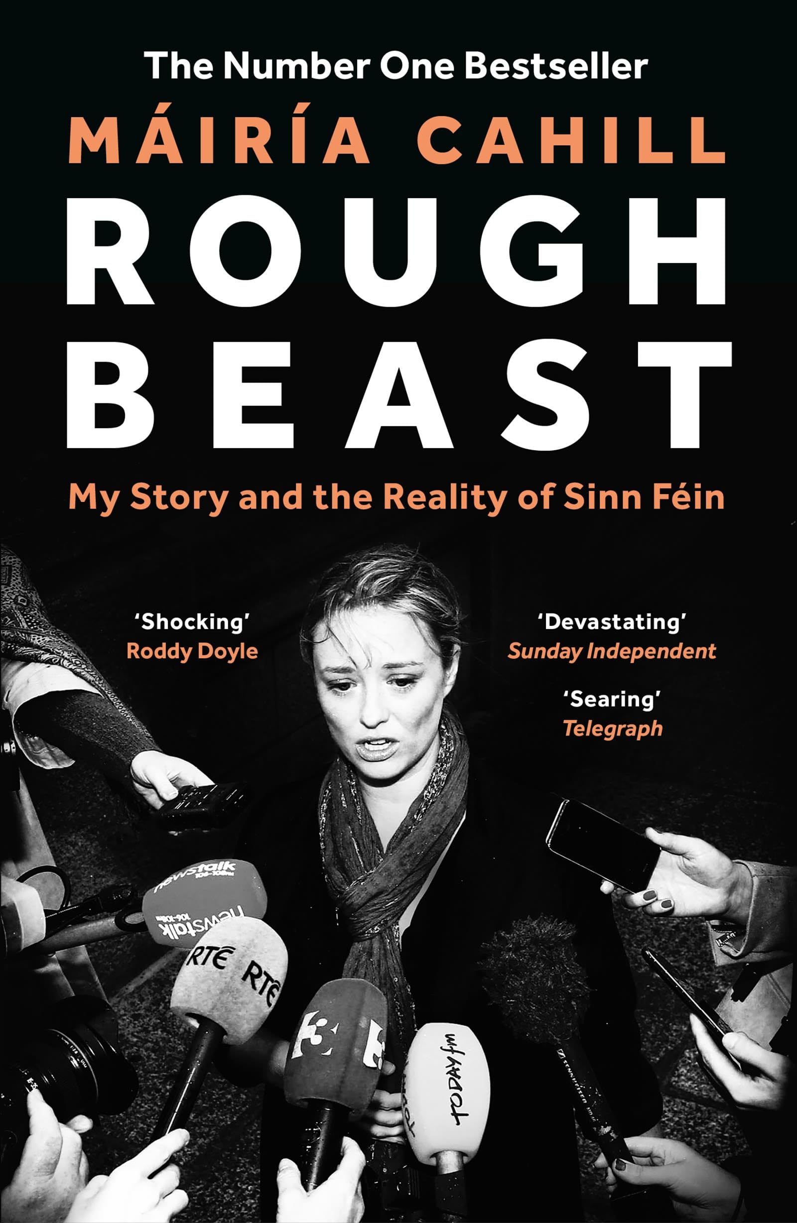 Rough Beast: My Story and the Reality of Sinn Féin book
